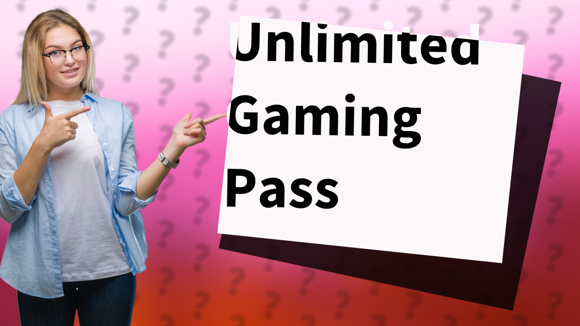 Unlimited Gaming Pass