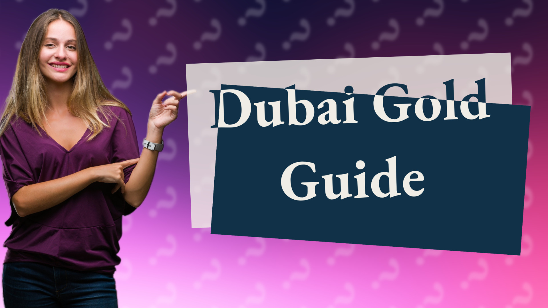 Dubai Gold Guide