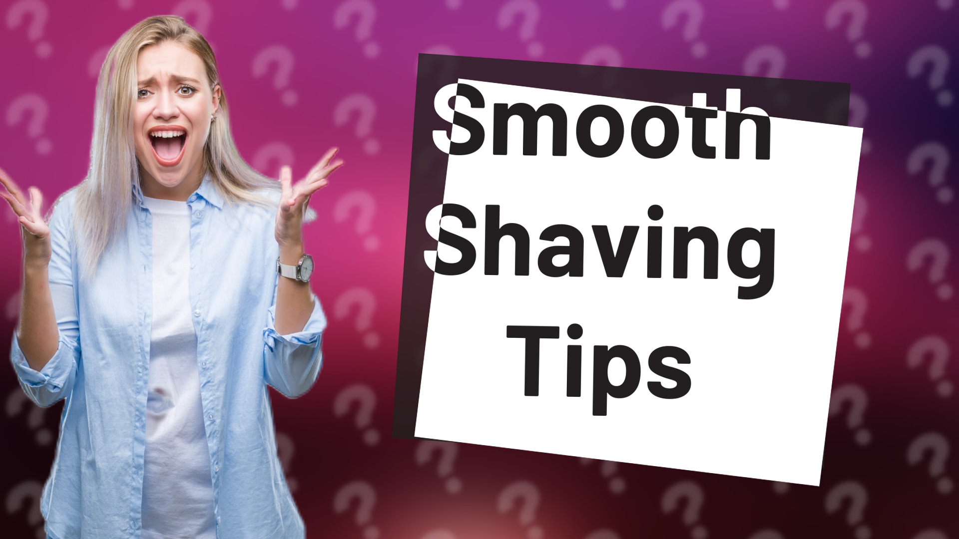Smooth Shaving Tips