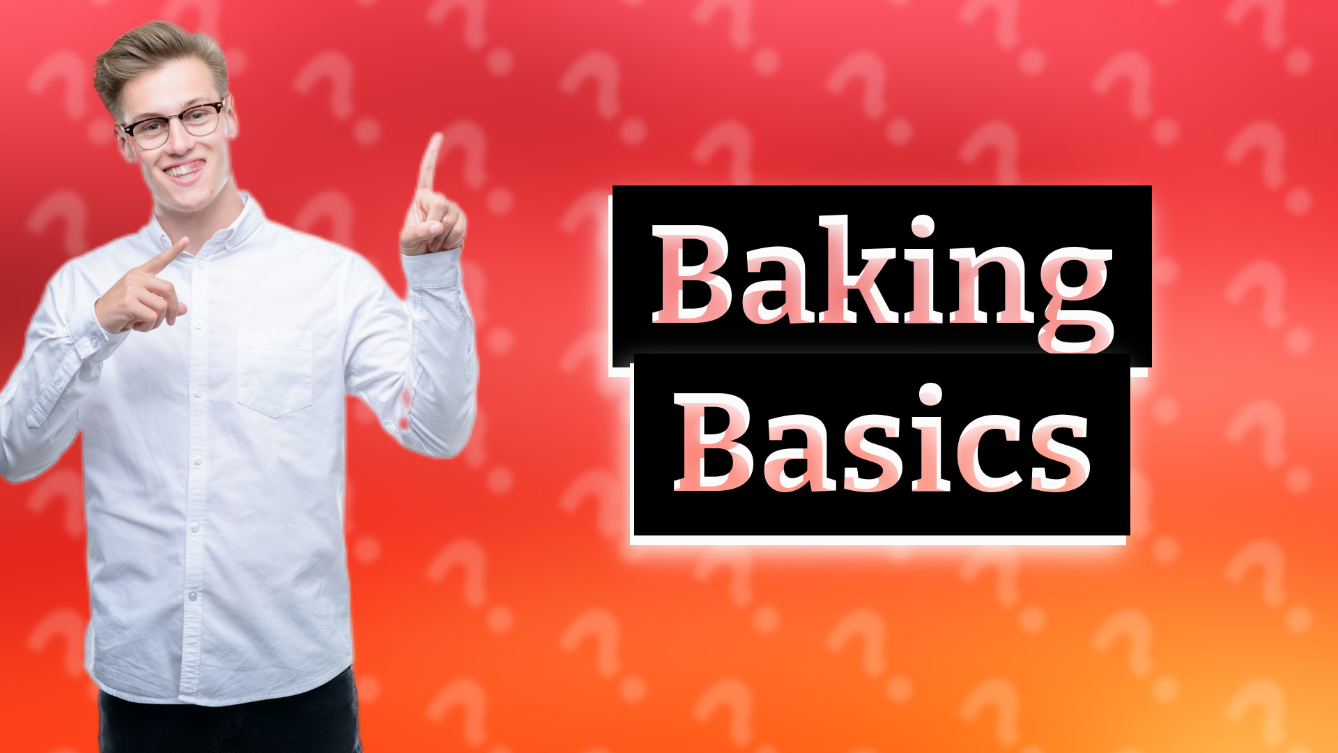 Baking Basics
