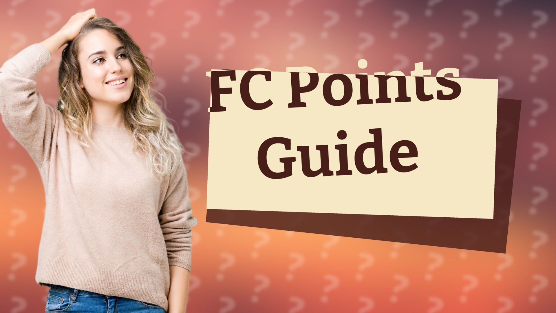 FC Points Guide