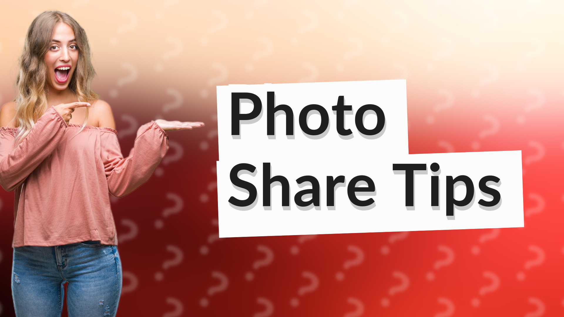 Photo Share Tips