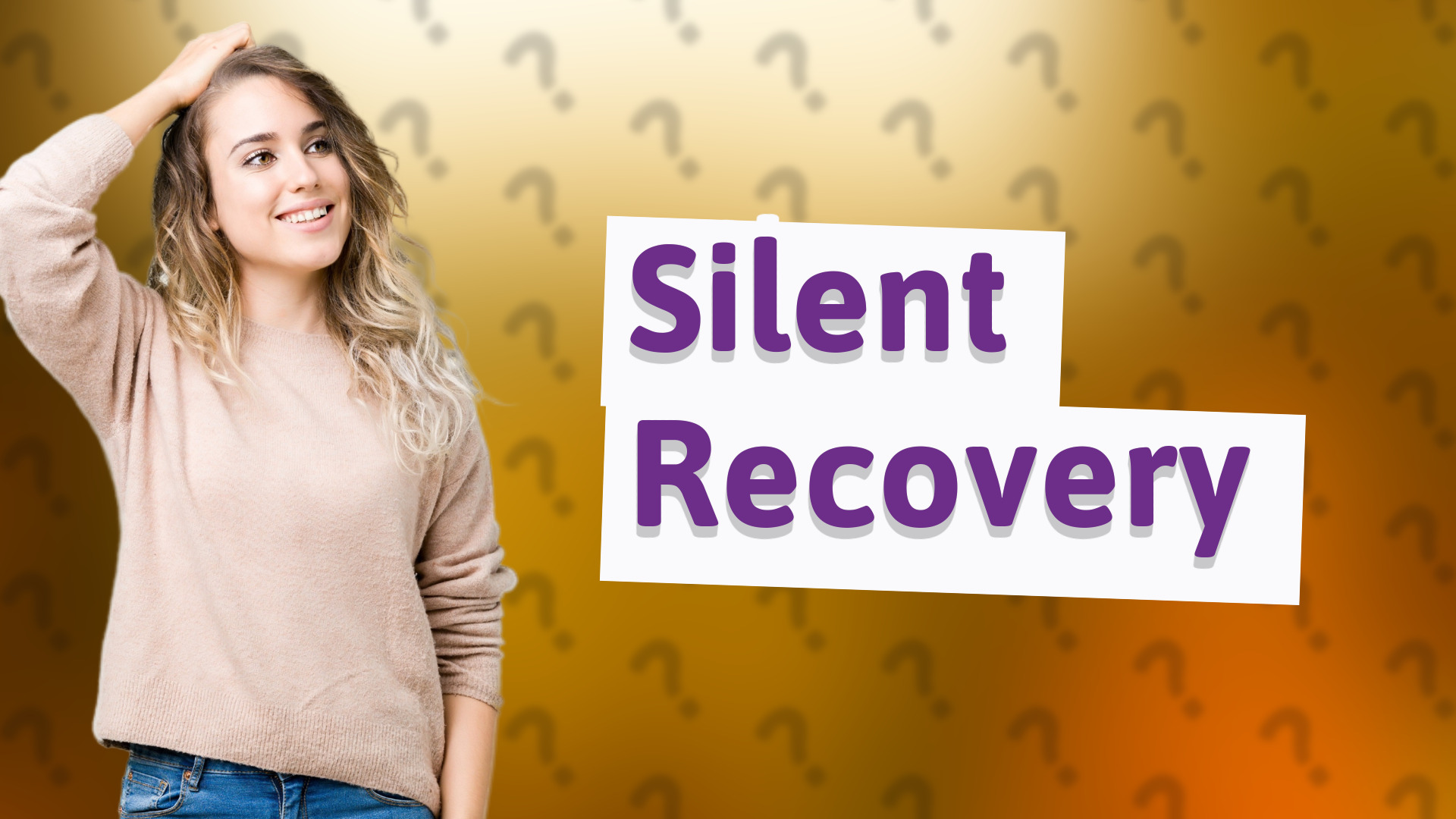 Silent Recovery