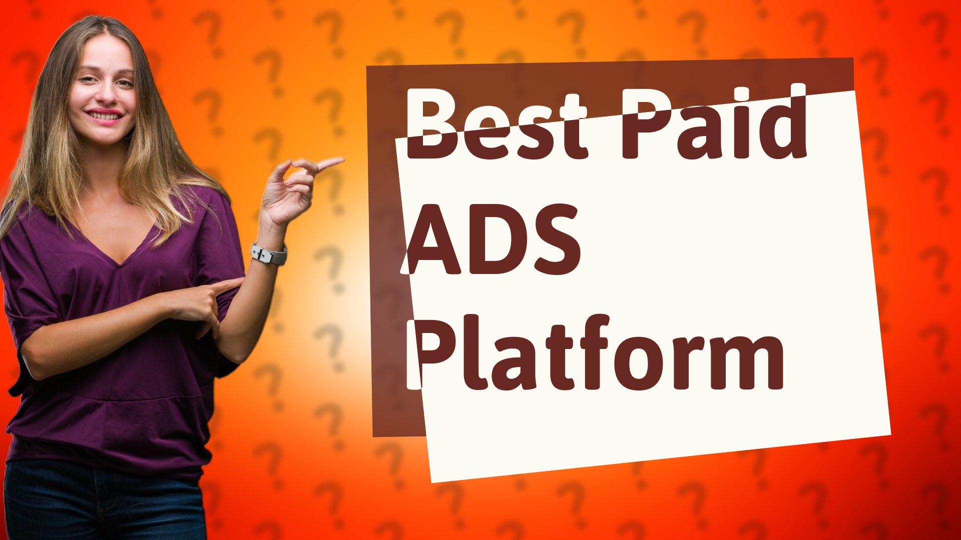 Best Paid ADS Platform