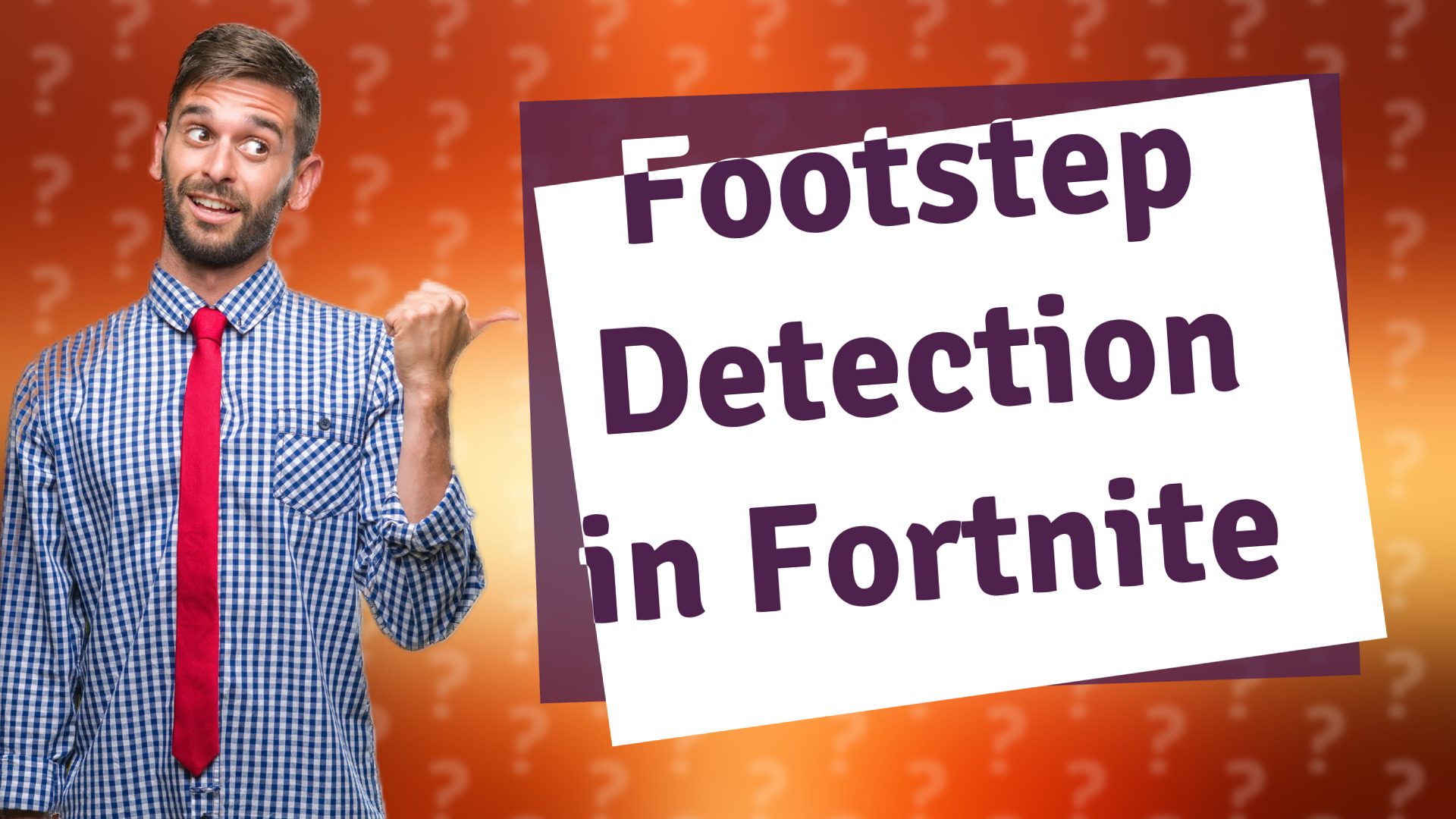 Footstep Detection in Fortnite