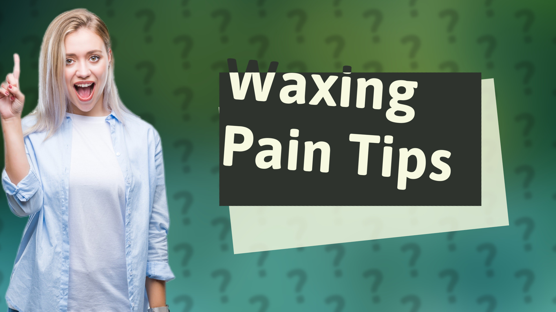 Waxing Pain Tips