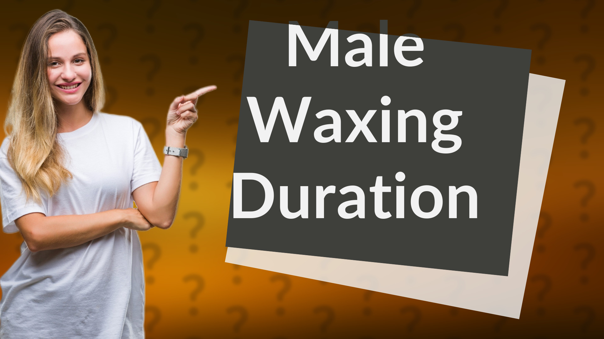 Male Waxing Duration