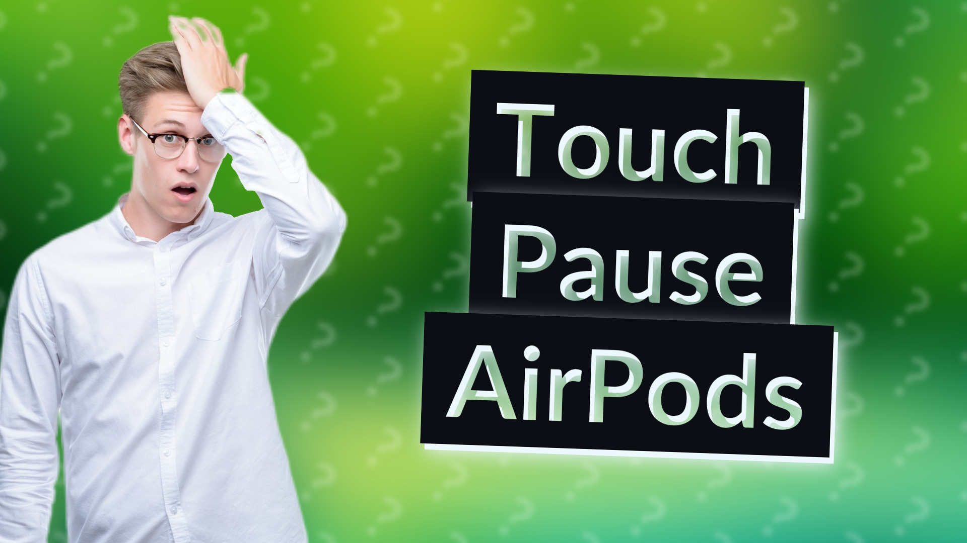 Touch Pause AirPods