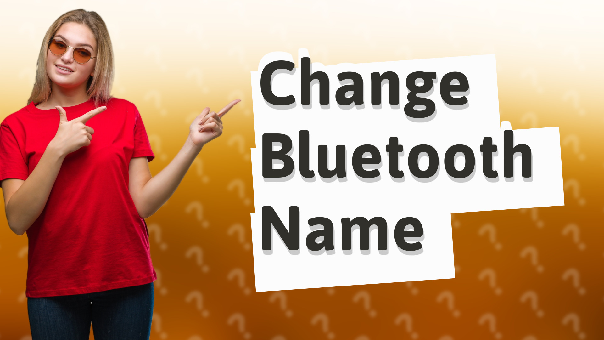 Change Bluetooth Name