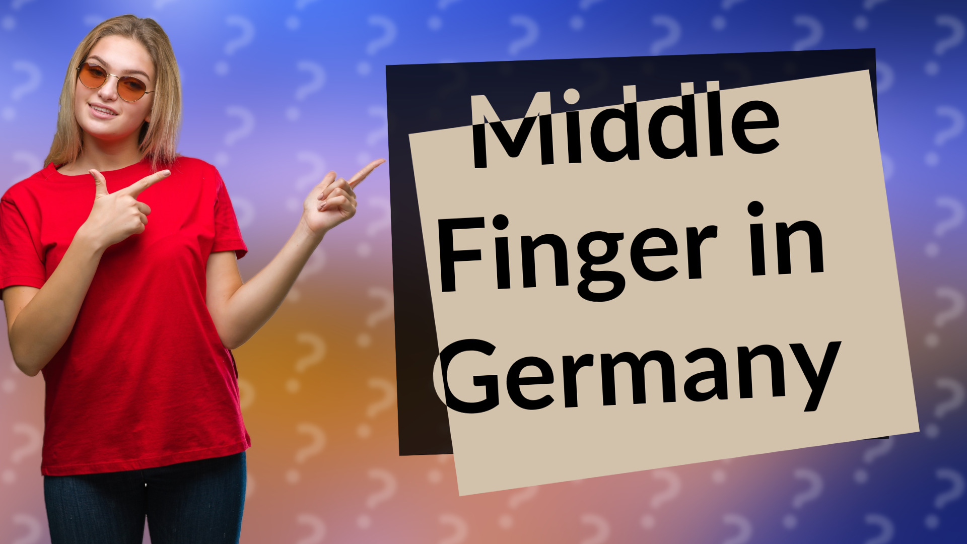 Middle Finger in Germany