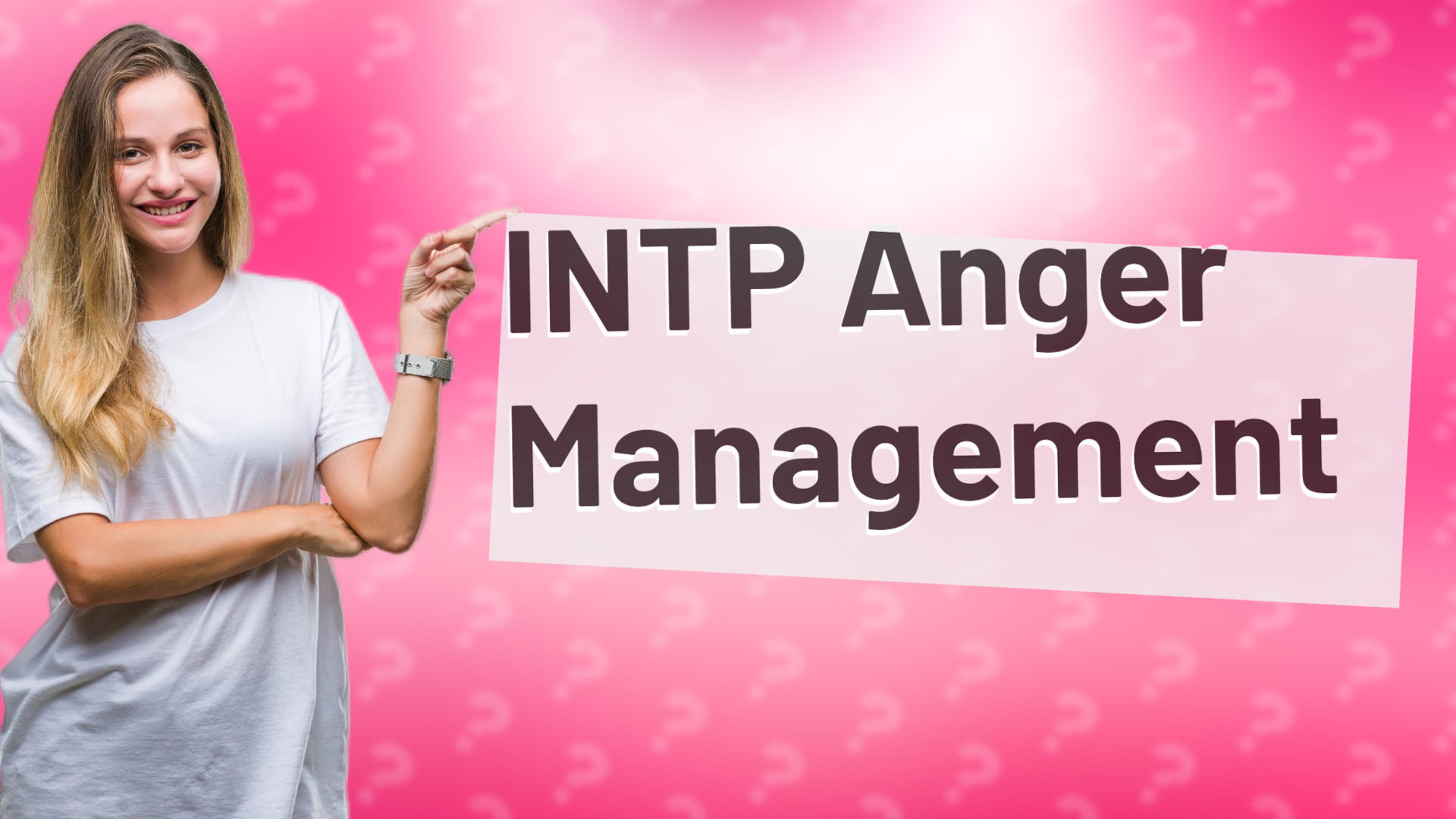 INTP Anger Management