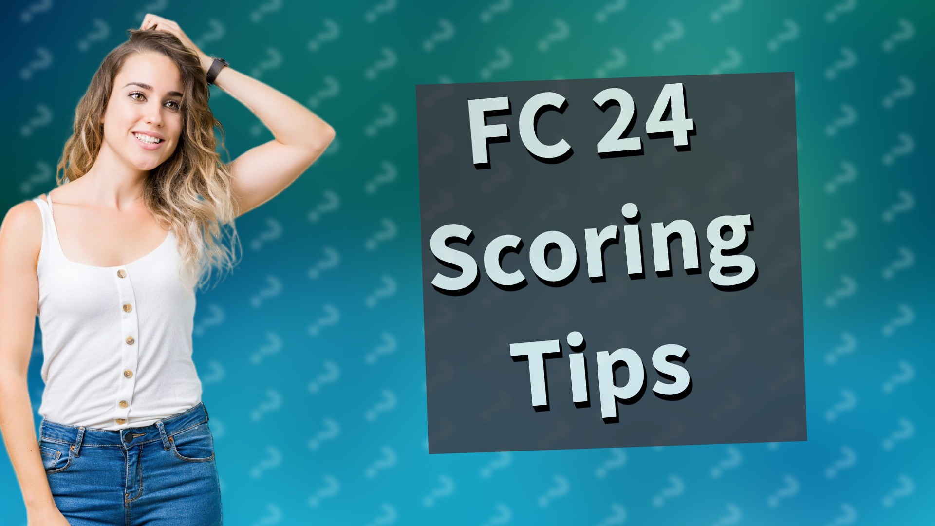 FC 24 Scoring Tips