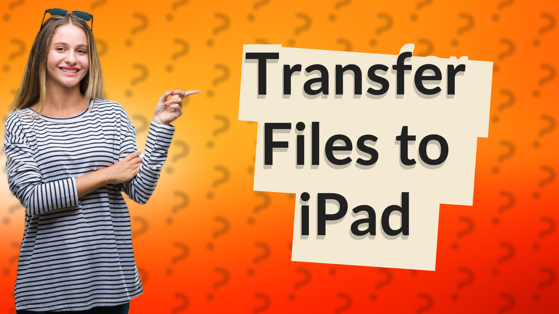Transfer Files to iPad
