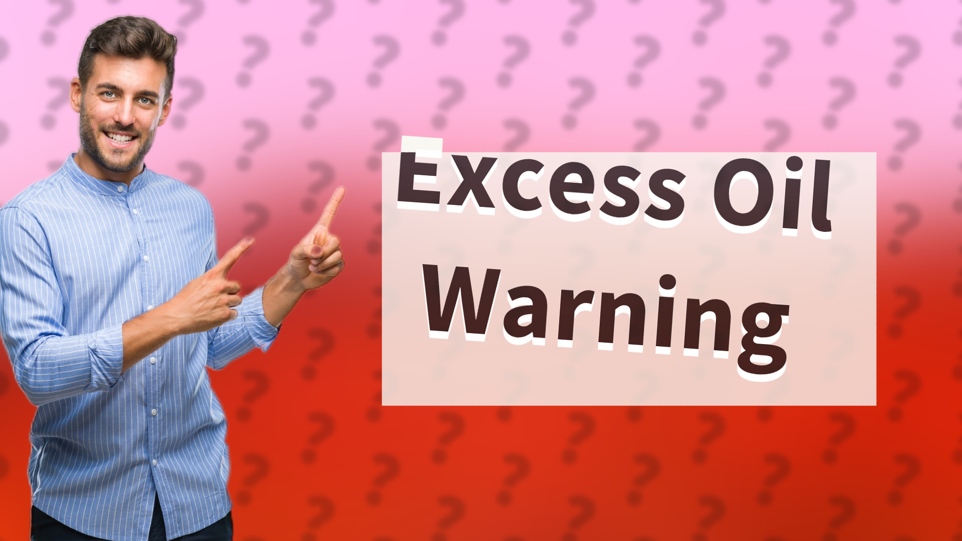 Excess Oil Warning