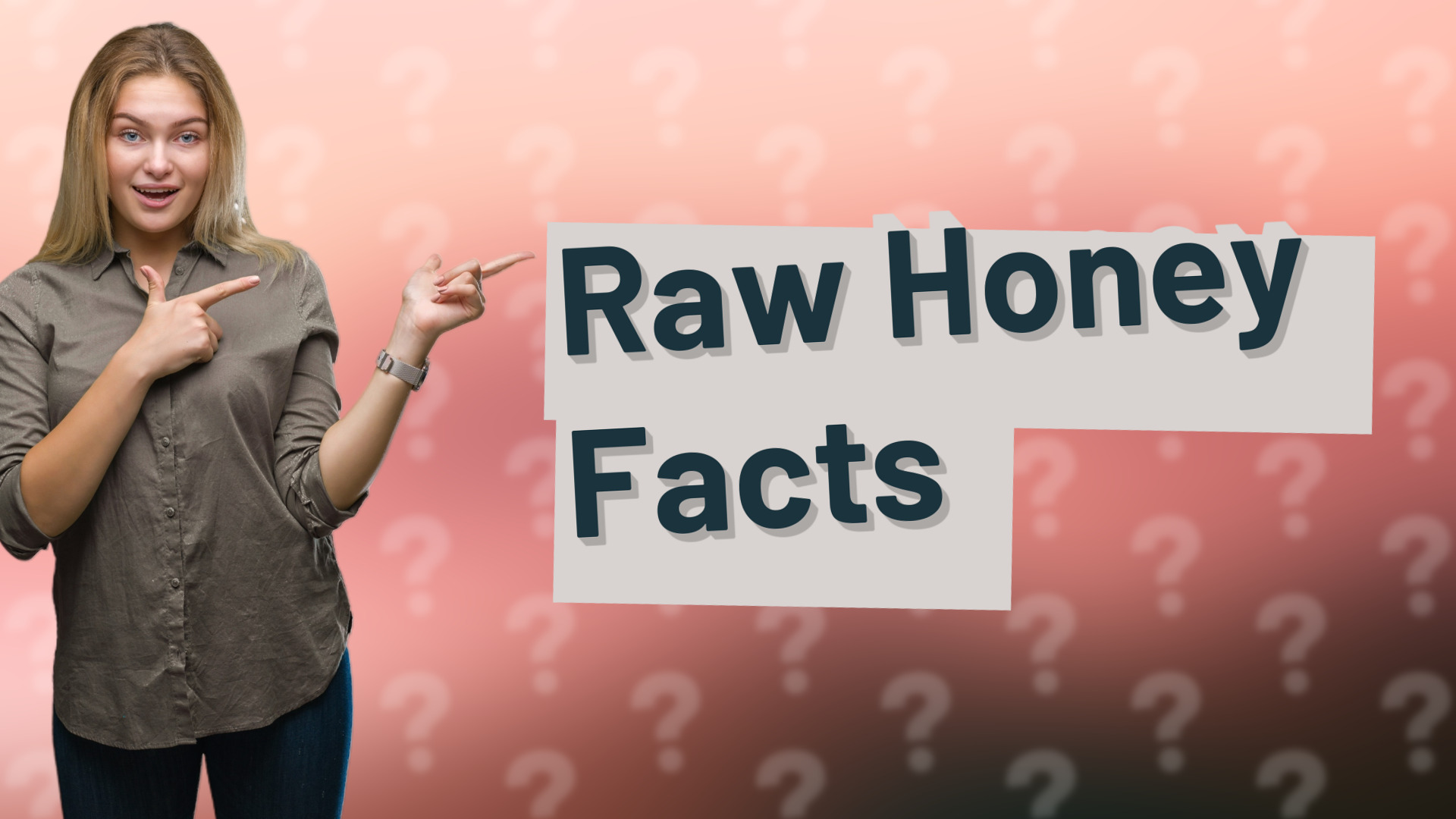 Raw Honey Facts
