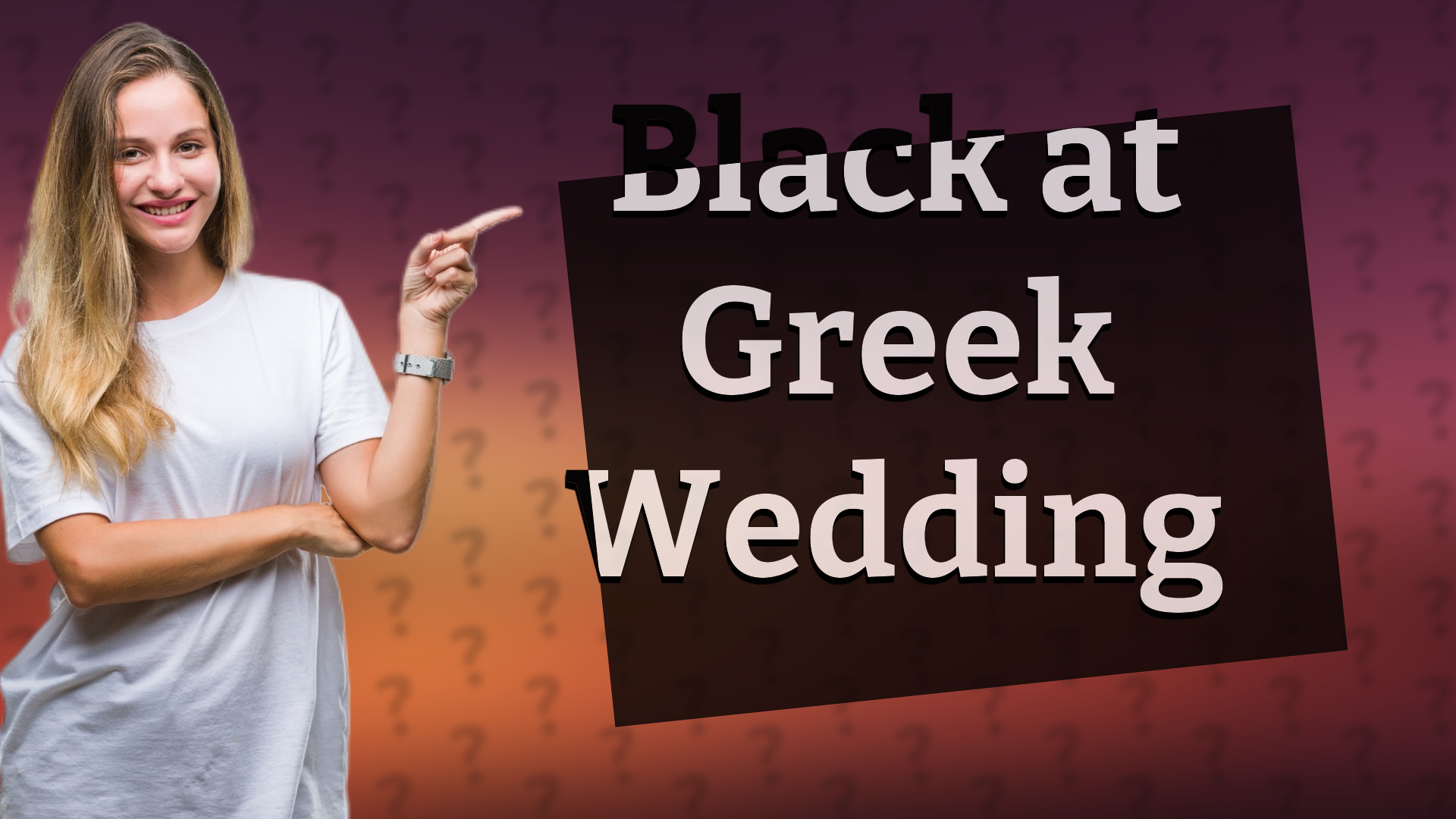 Black at Greek Wedding