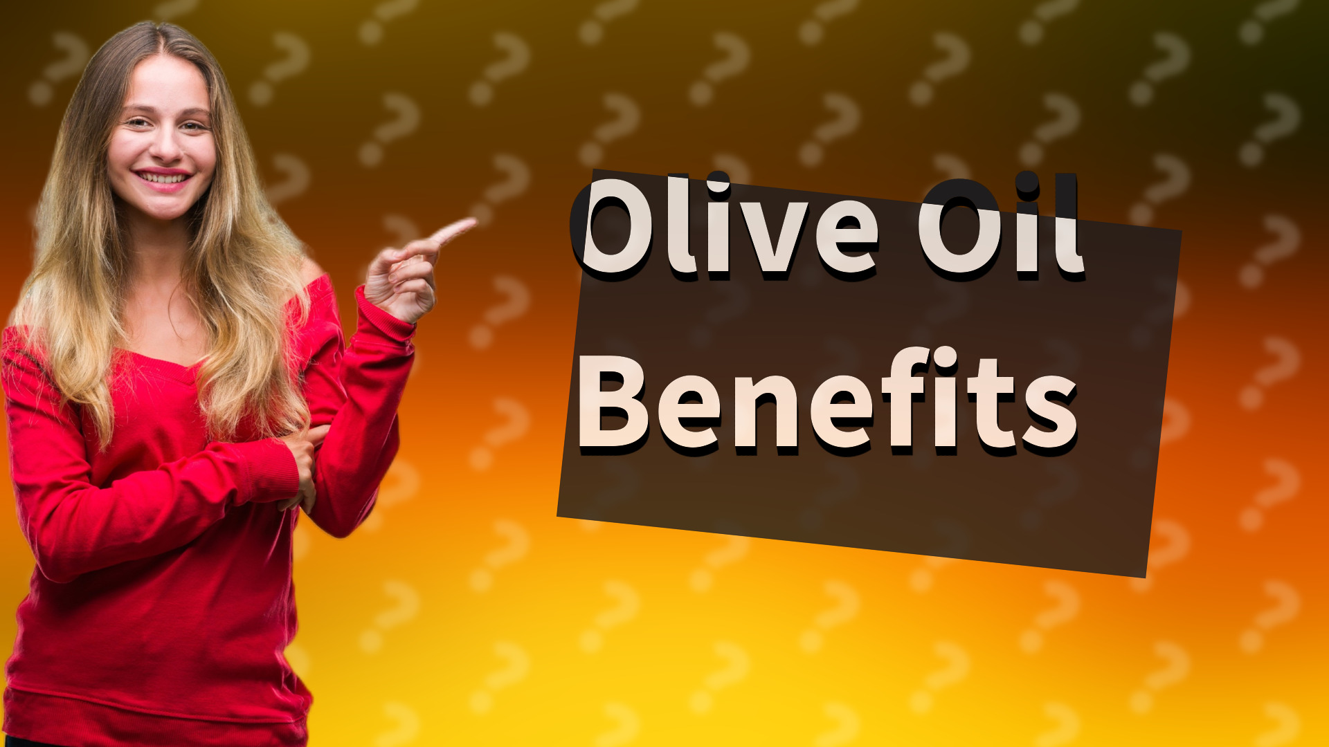 Olive Oil Benefits