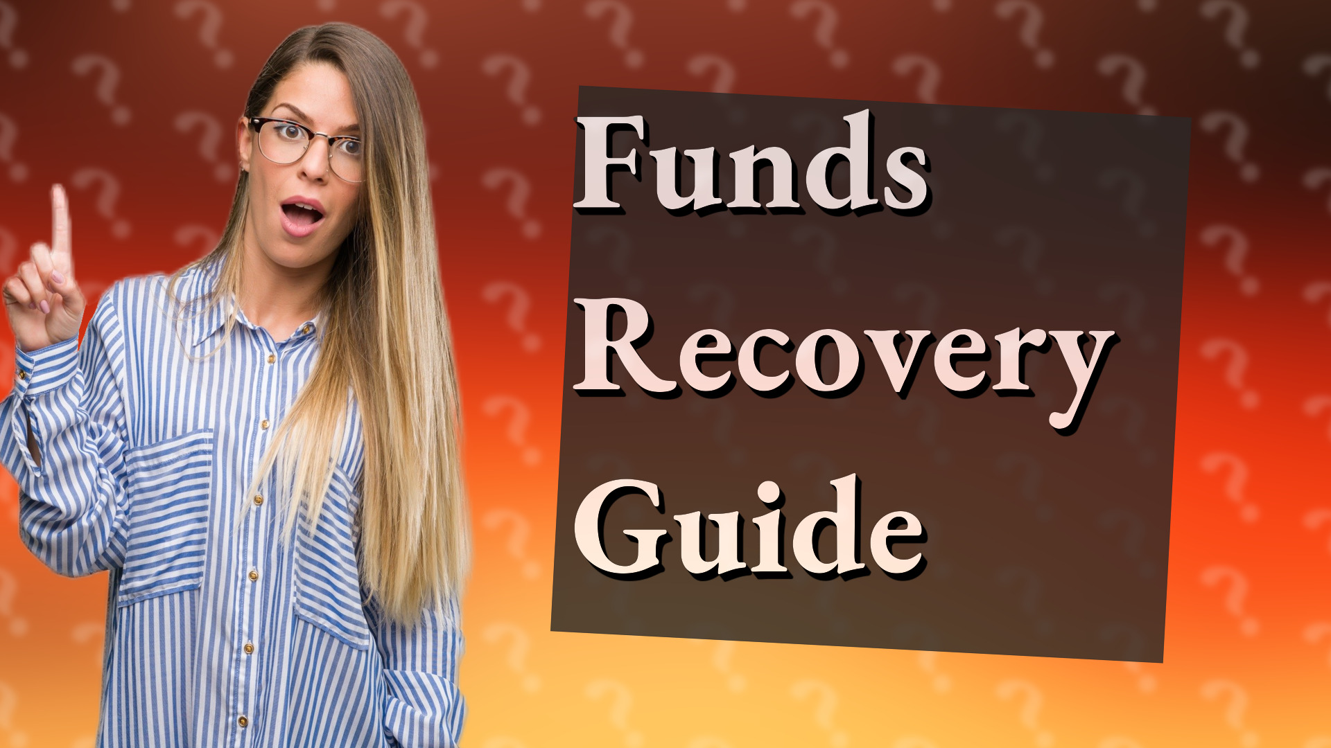 Funds Recovery Guide