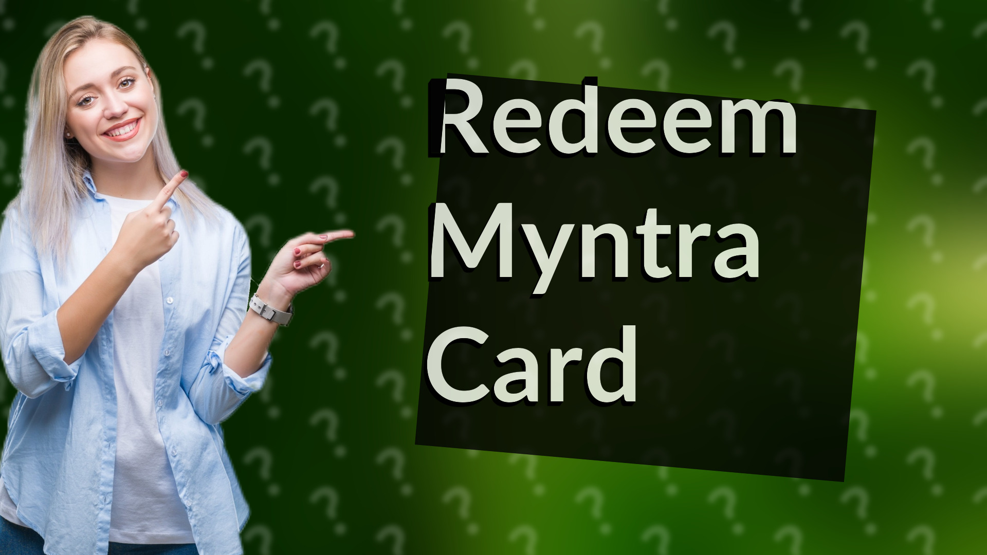 Redeem Myntra Card