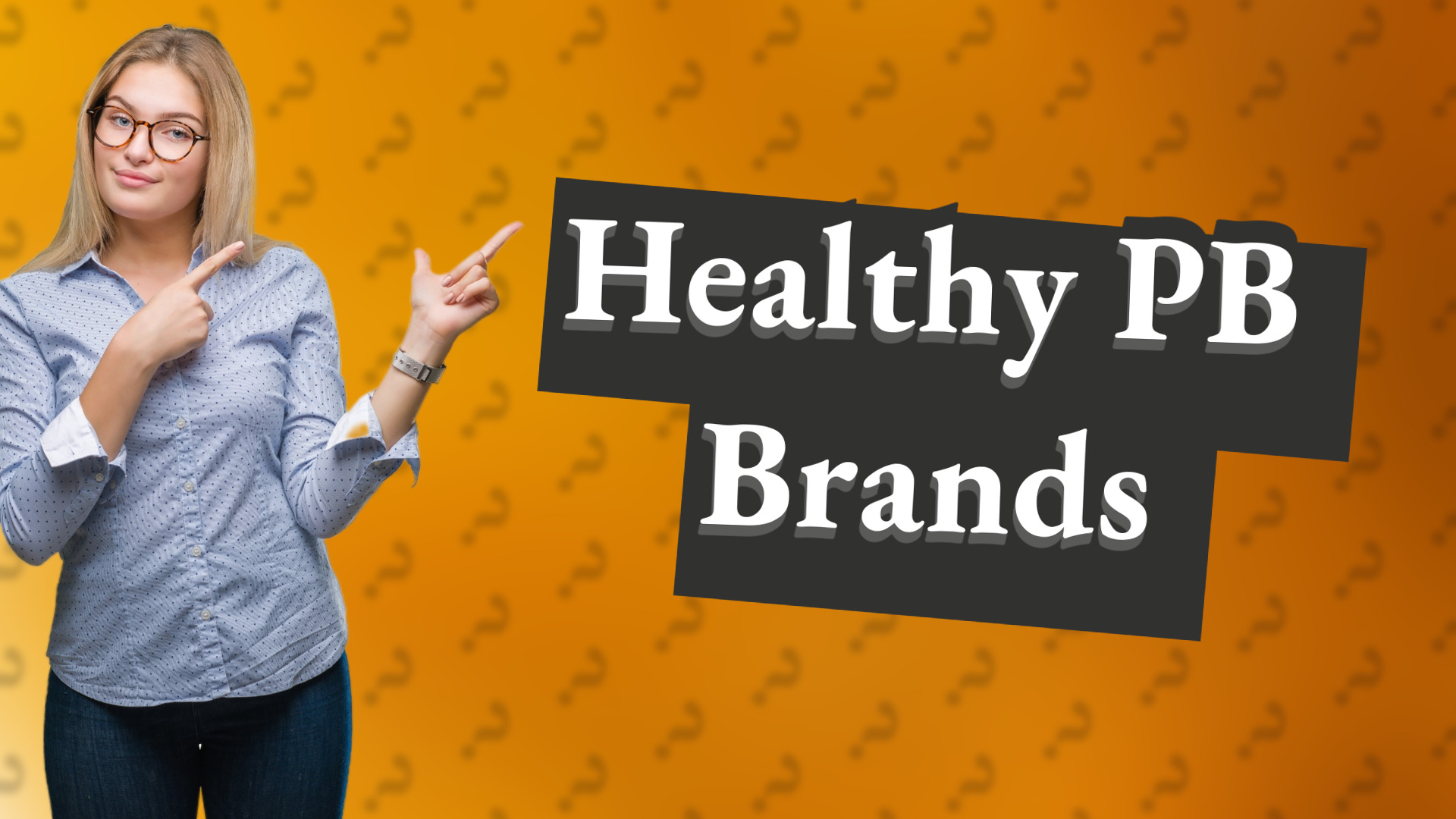 Healthy PB Brands