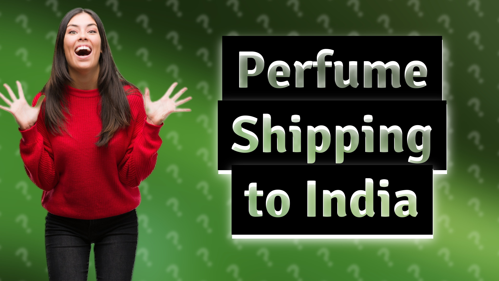 Perfume Shipping to India