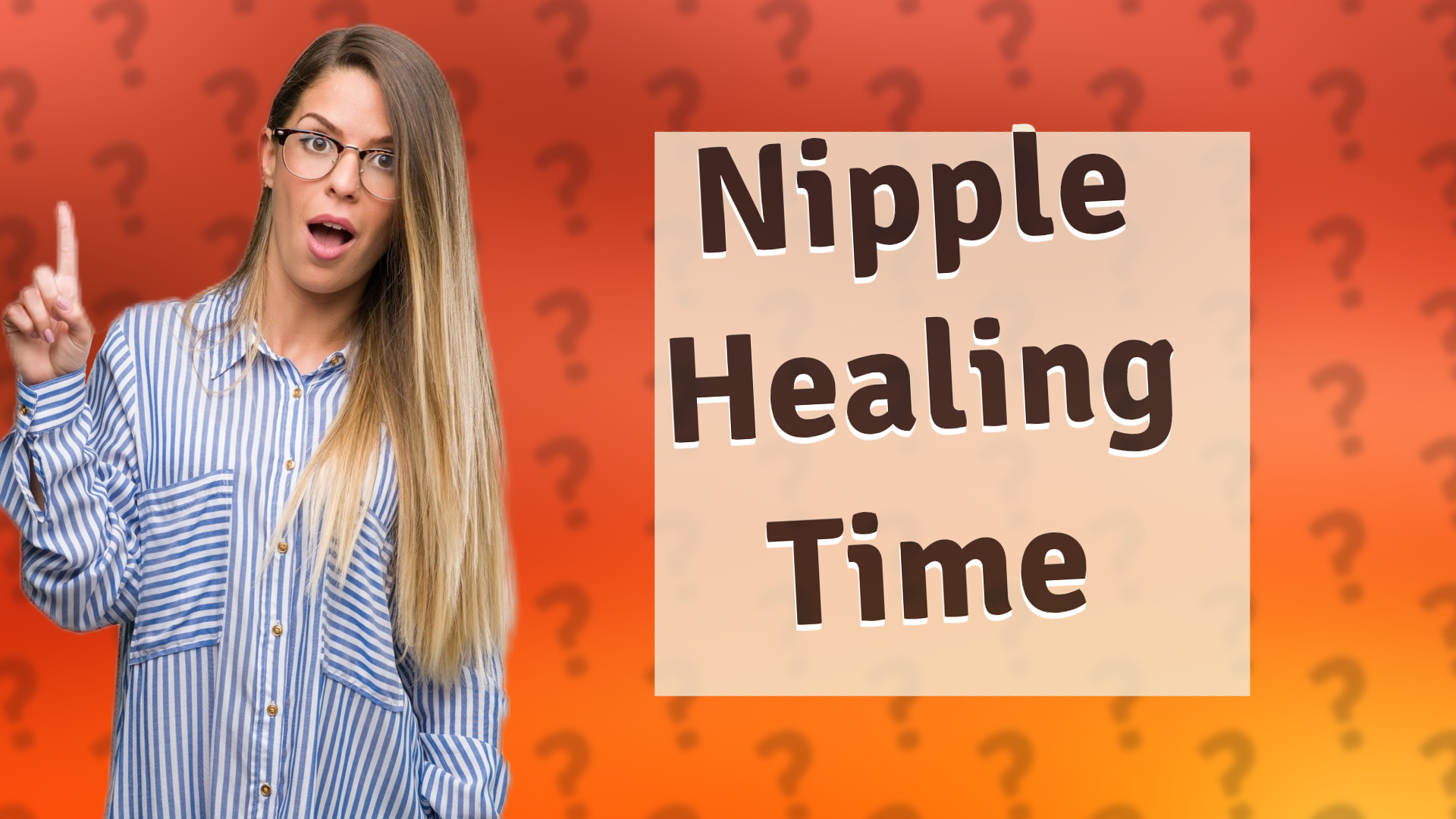 Nipple Healing Time