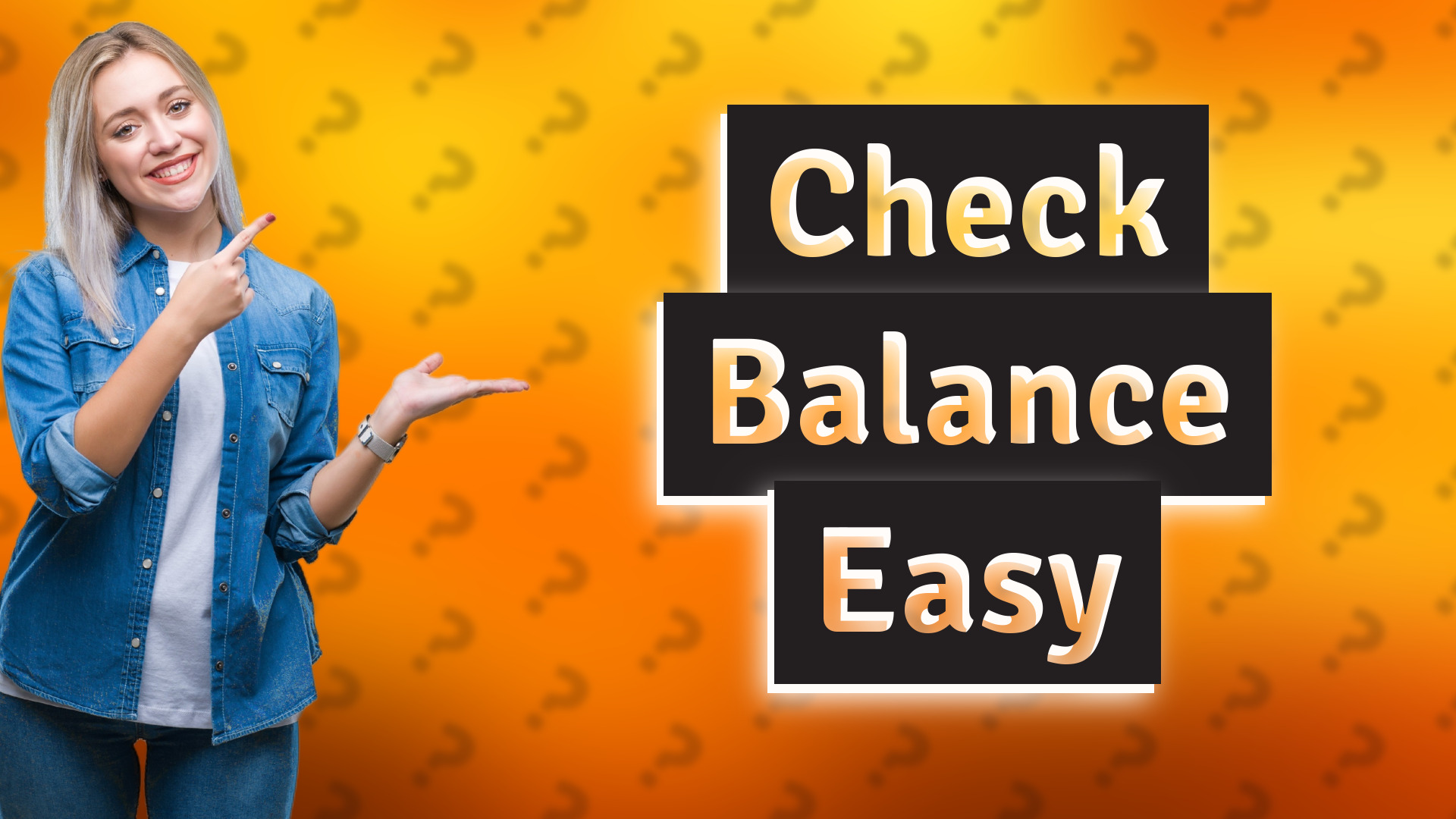 Check Balance Easy