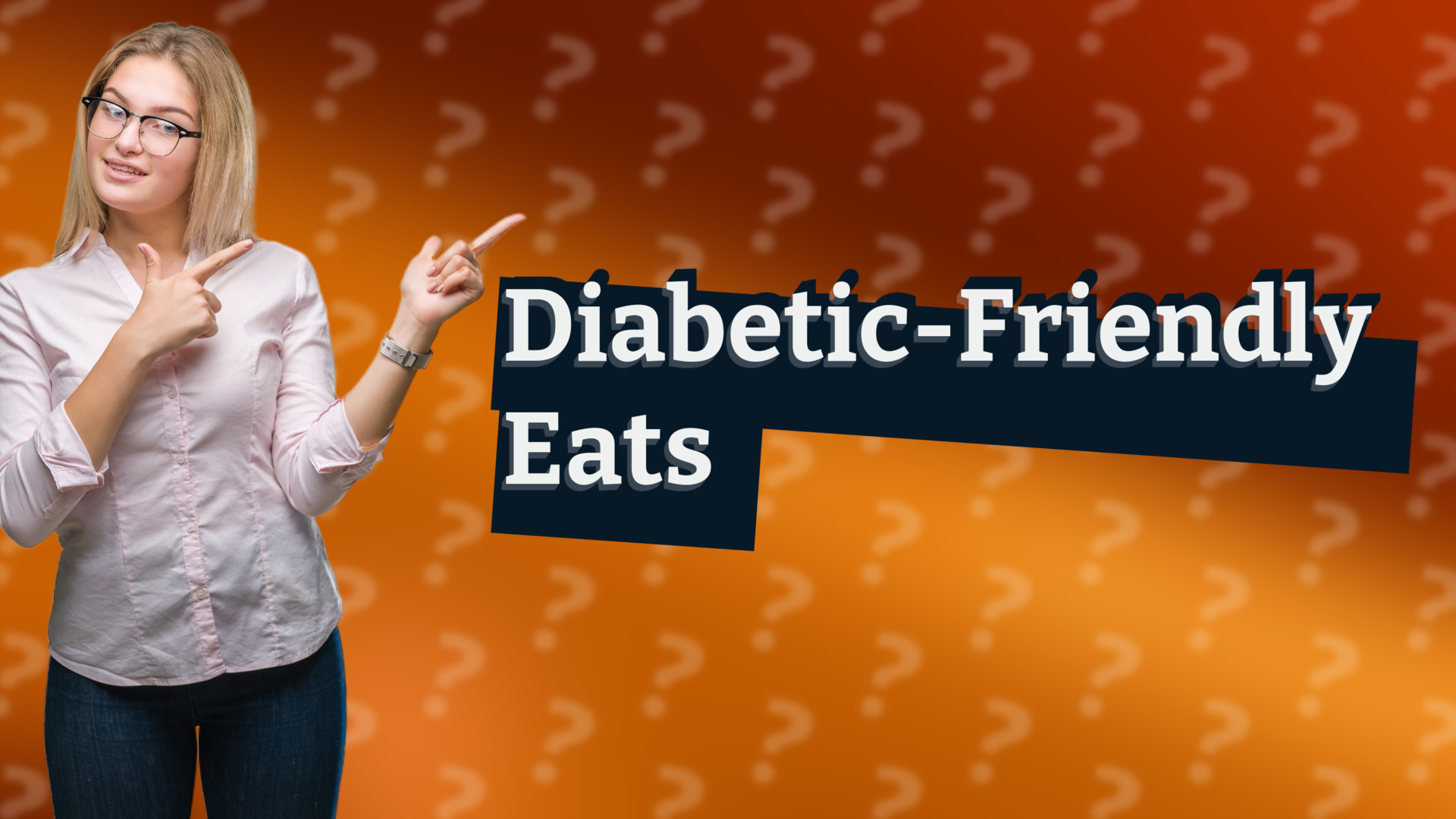 Diabetic-Friendly Eats