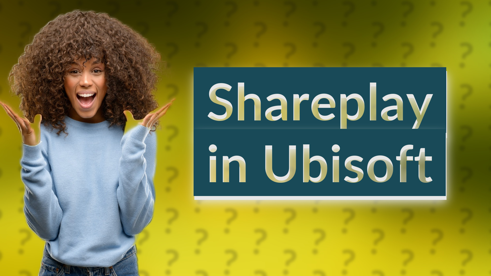 Shareplay in Ubisoft