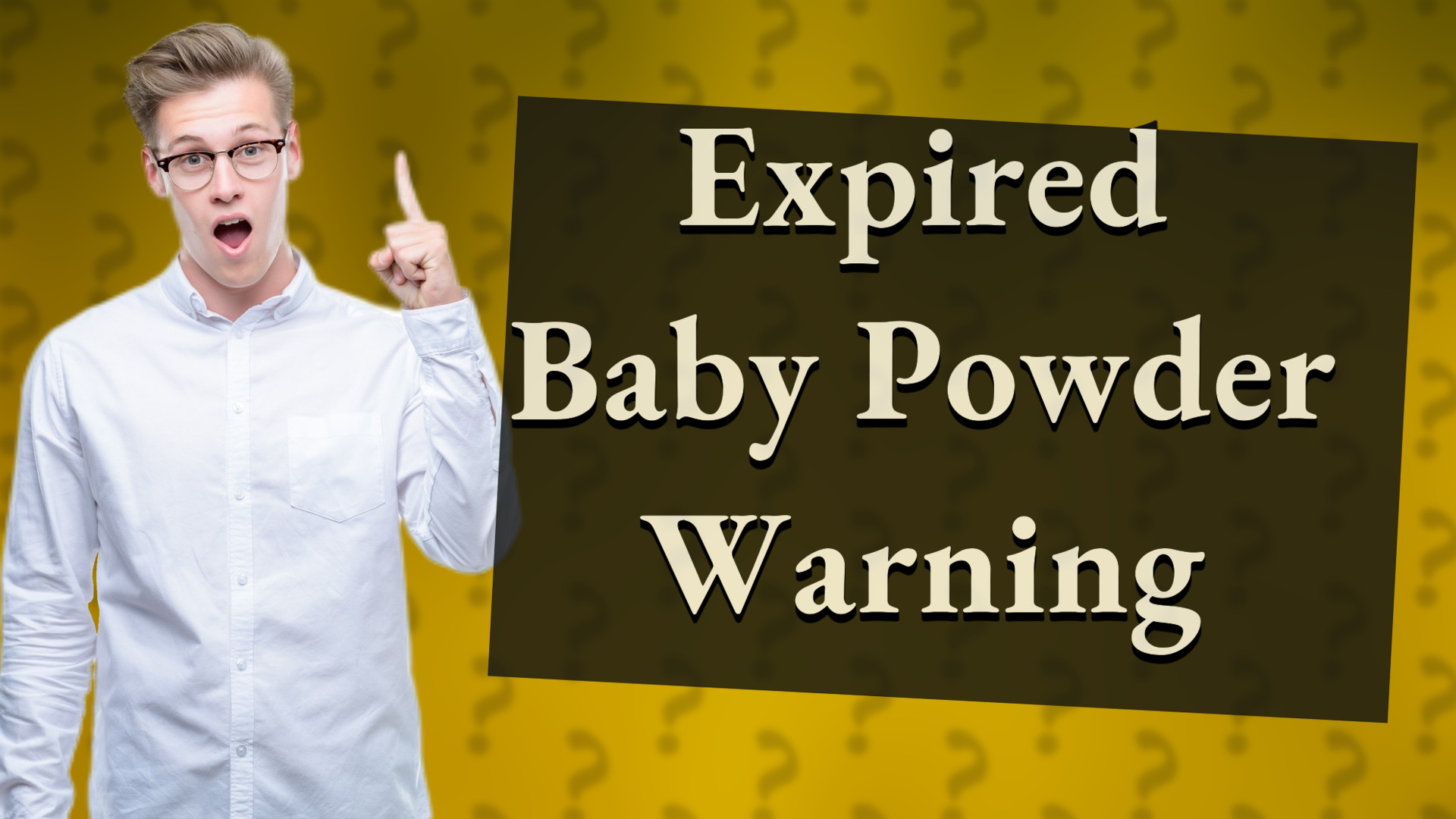 Expired Baby Powder Warning