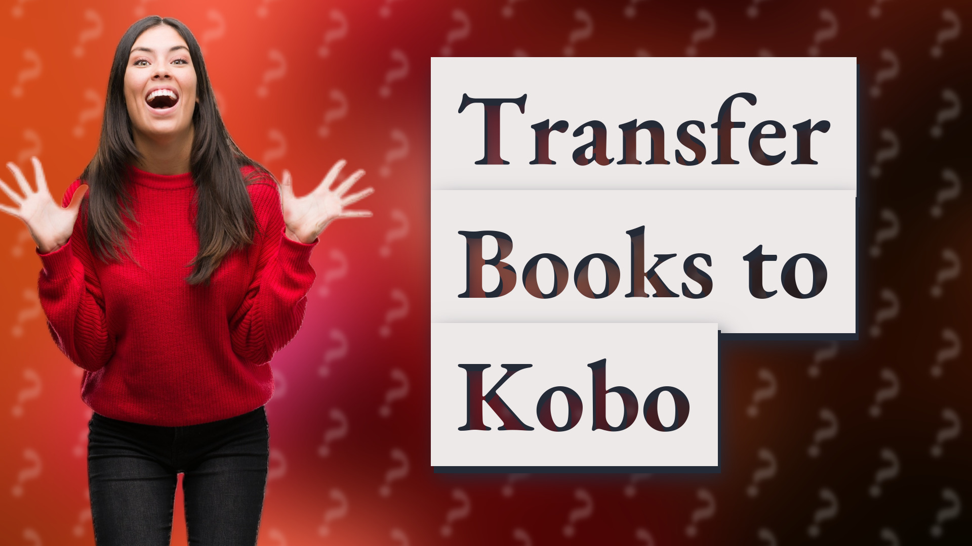 Transfer Books to Kobo