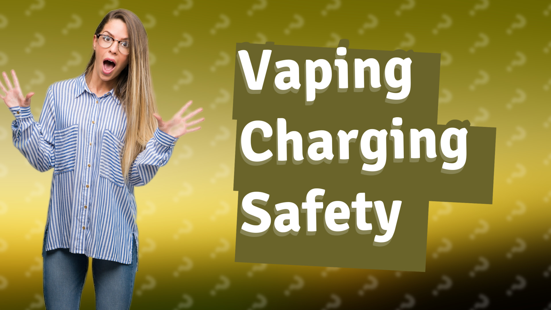 Vaping Charging Safety