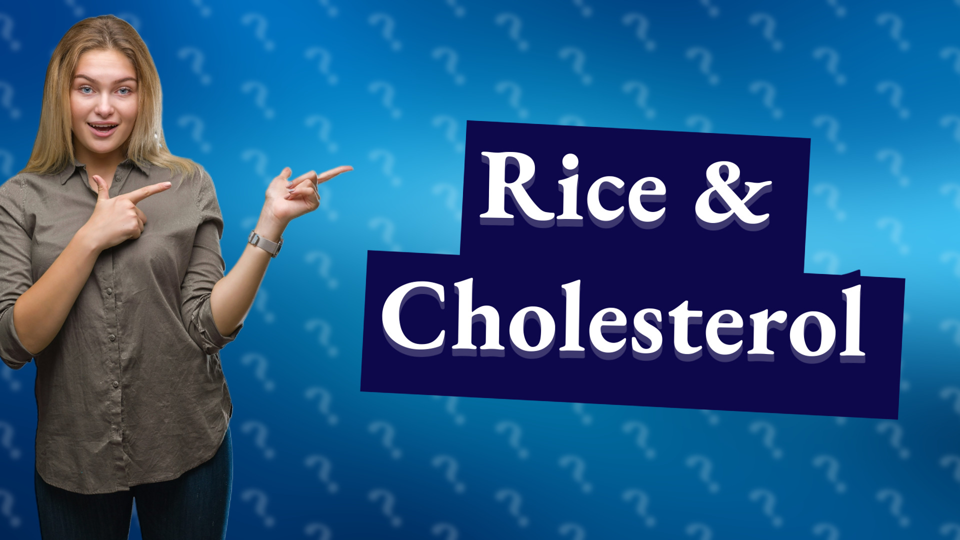 Rice & Cholesterol