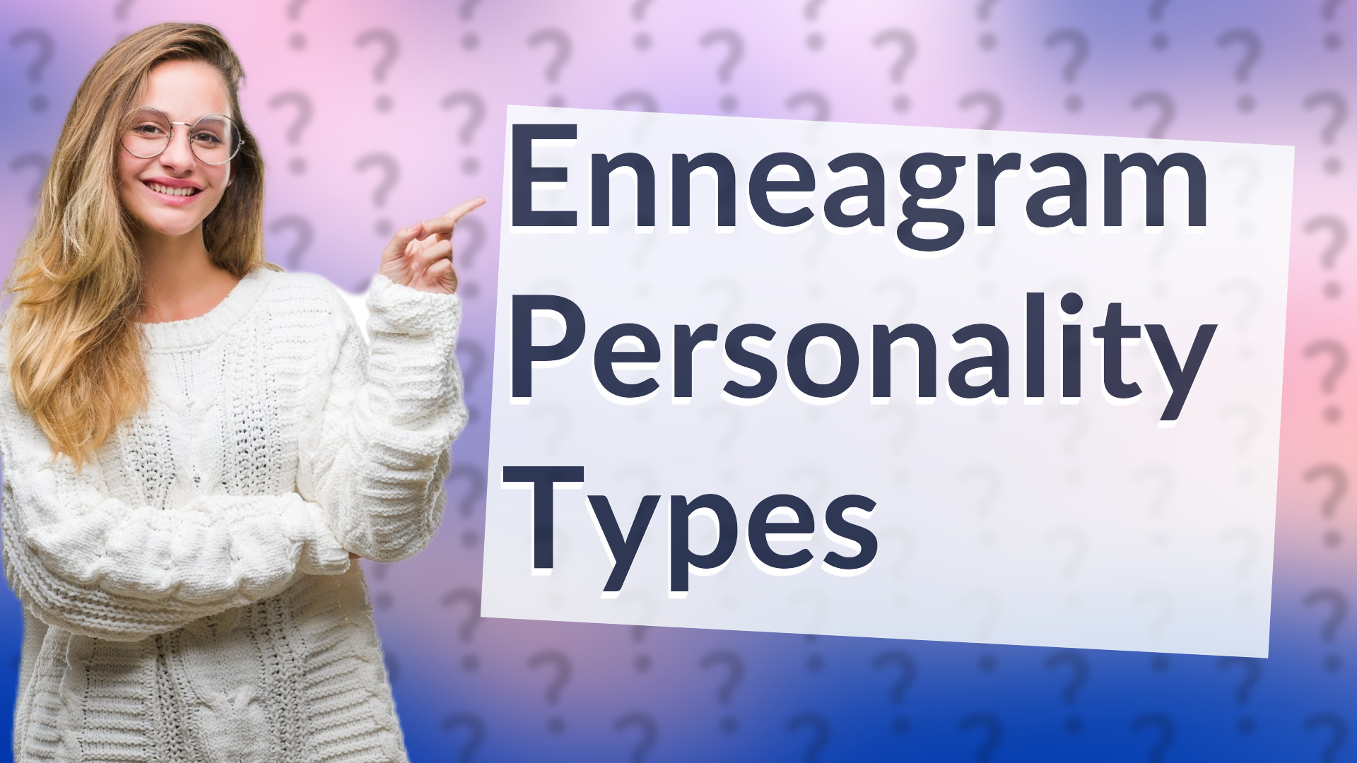 Enneagram Personality Types