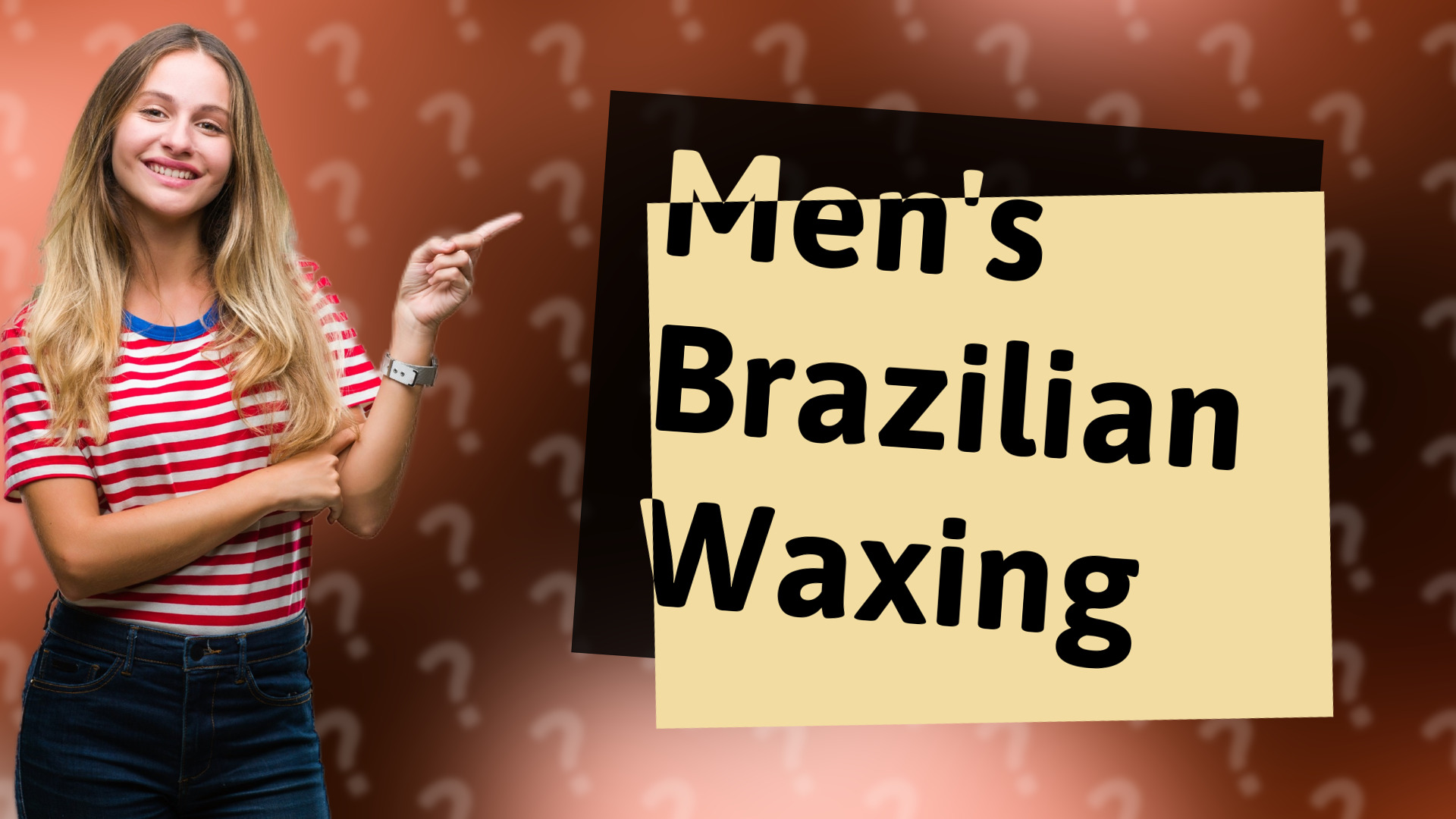 Men's Brazilian Waxing