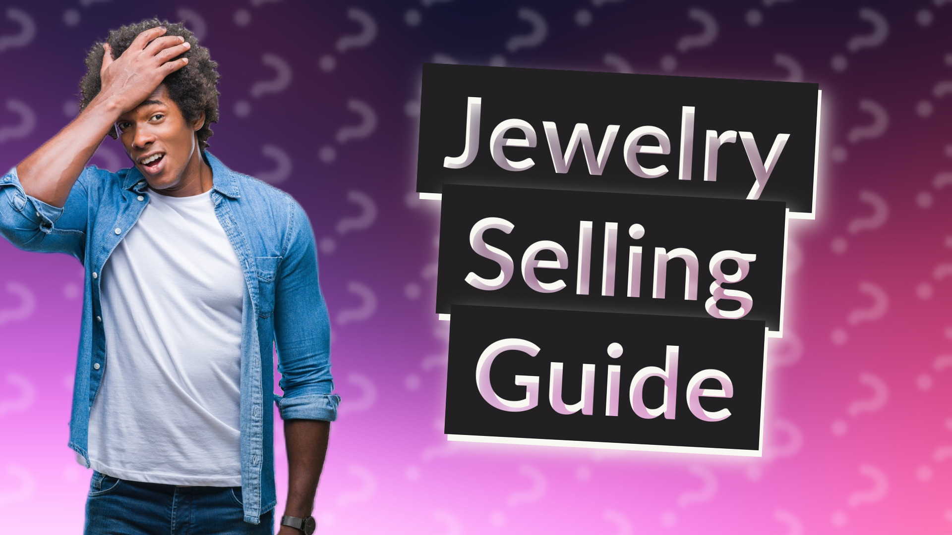Jewelry Selling Guide