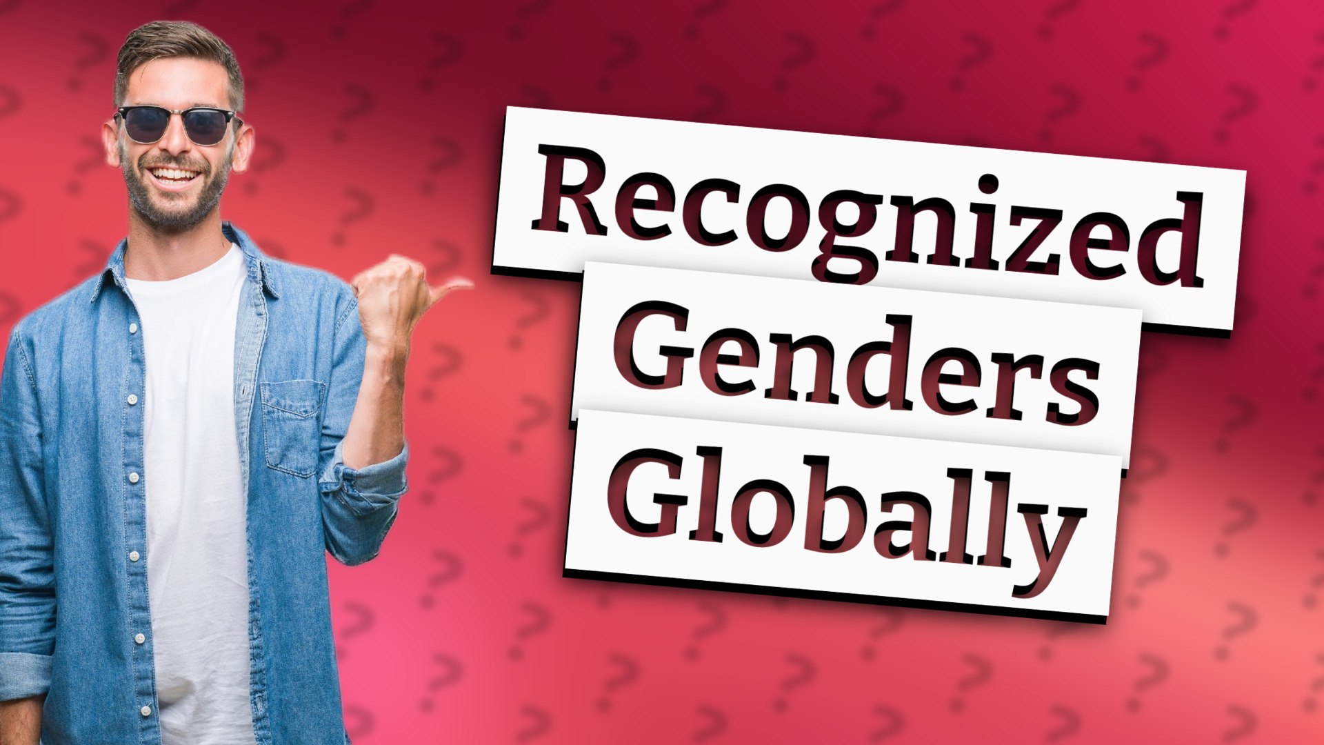 Recognized Genders Globally