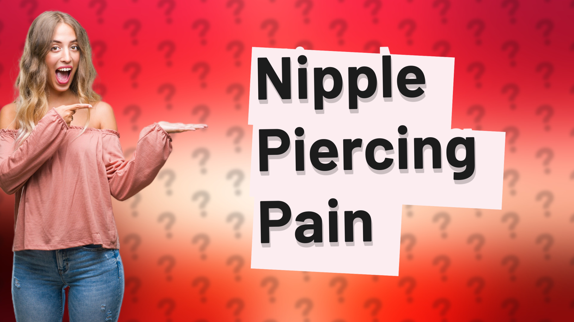 Nipple Piercing Pain