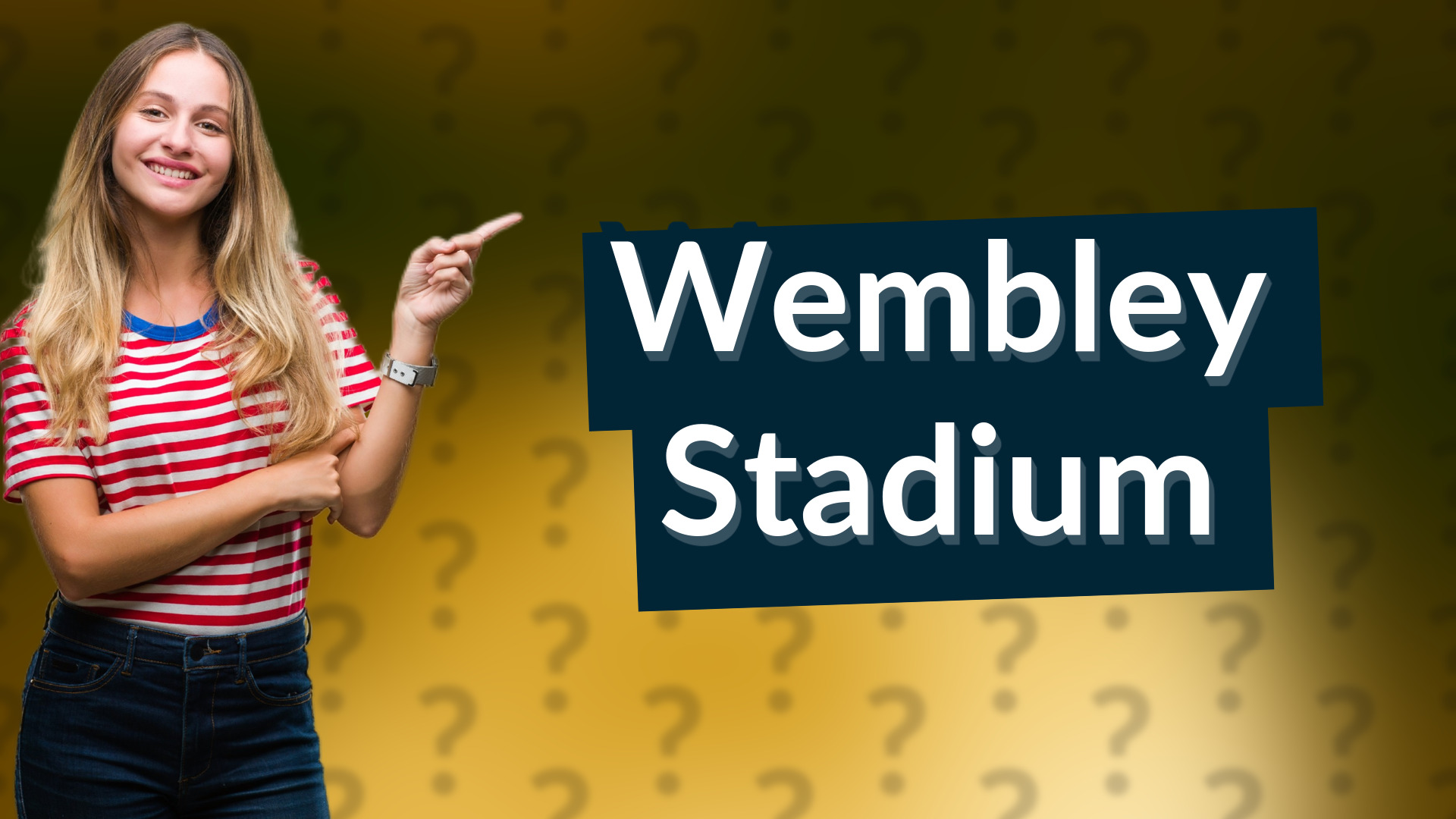 Wembley Stadium