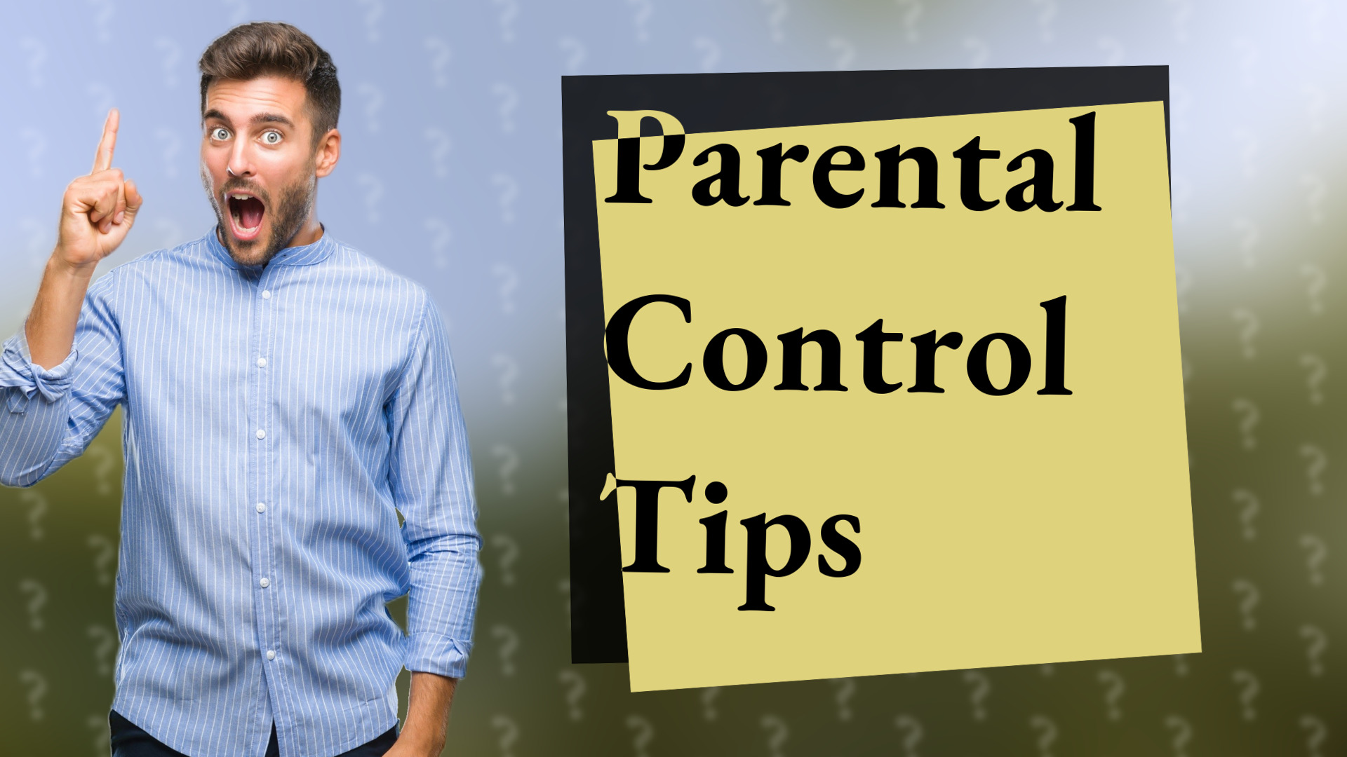 Parental Control Tips