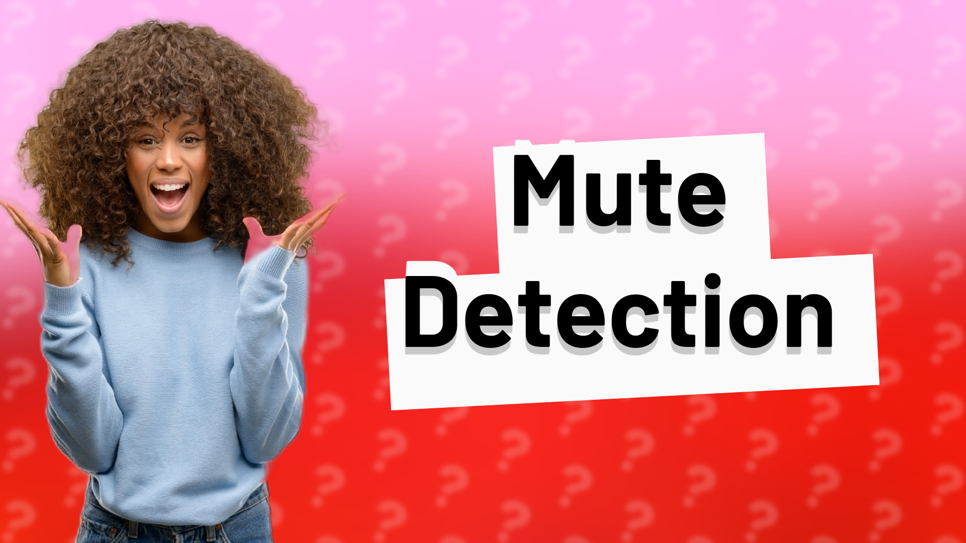 Mute Detection