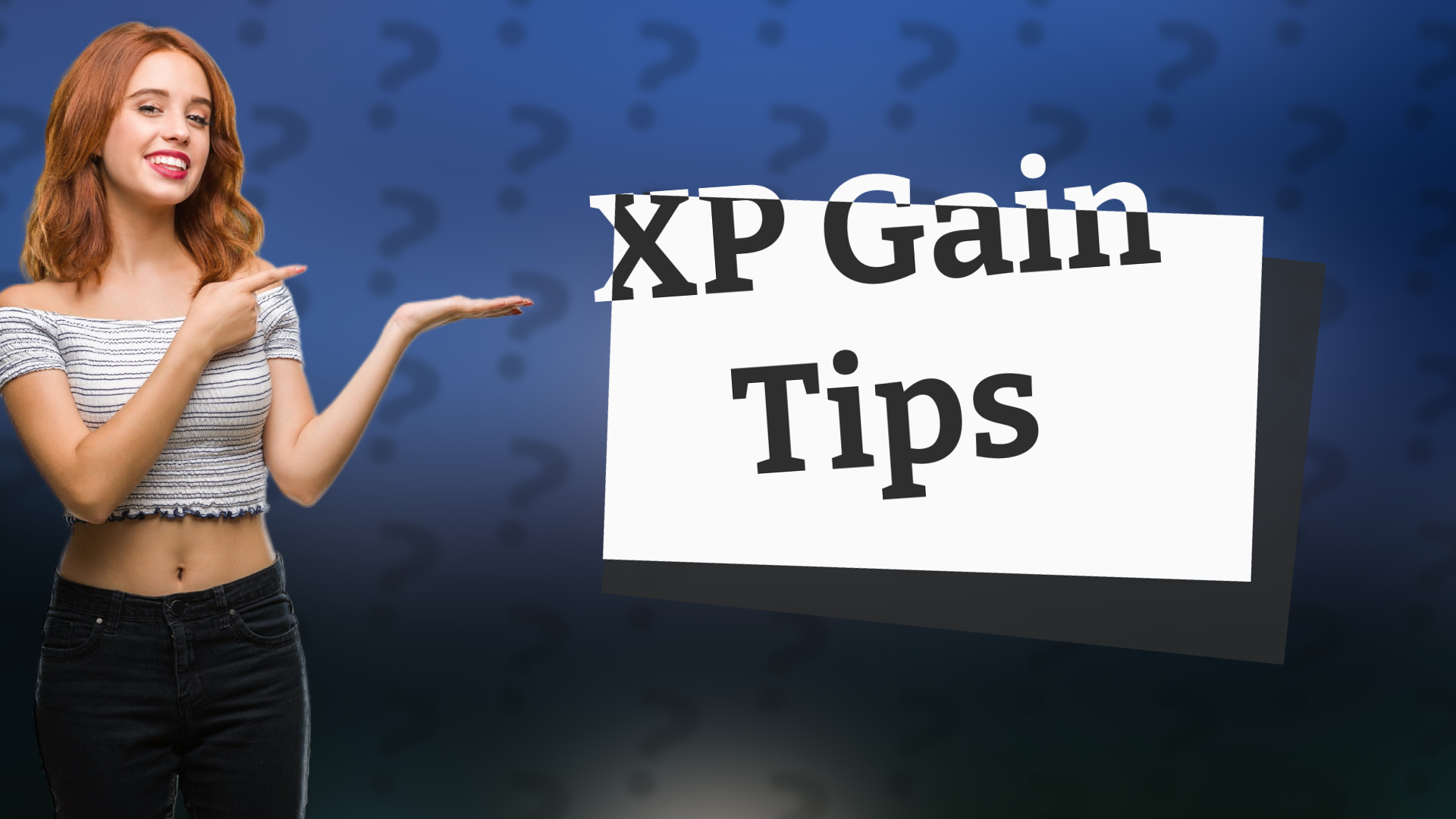 XP Gain Tips