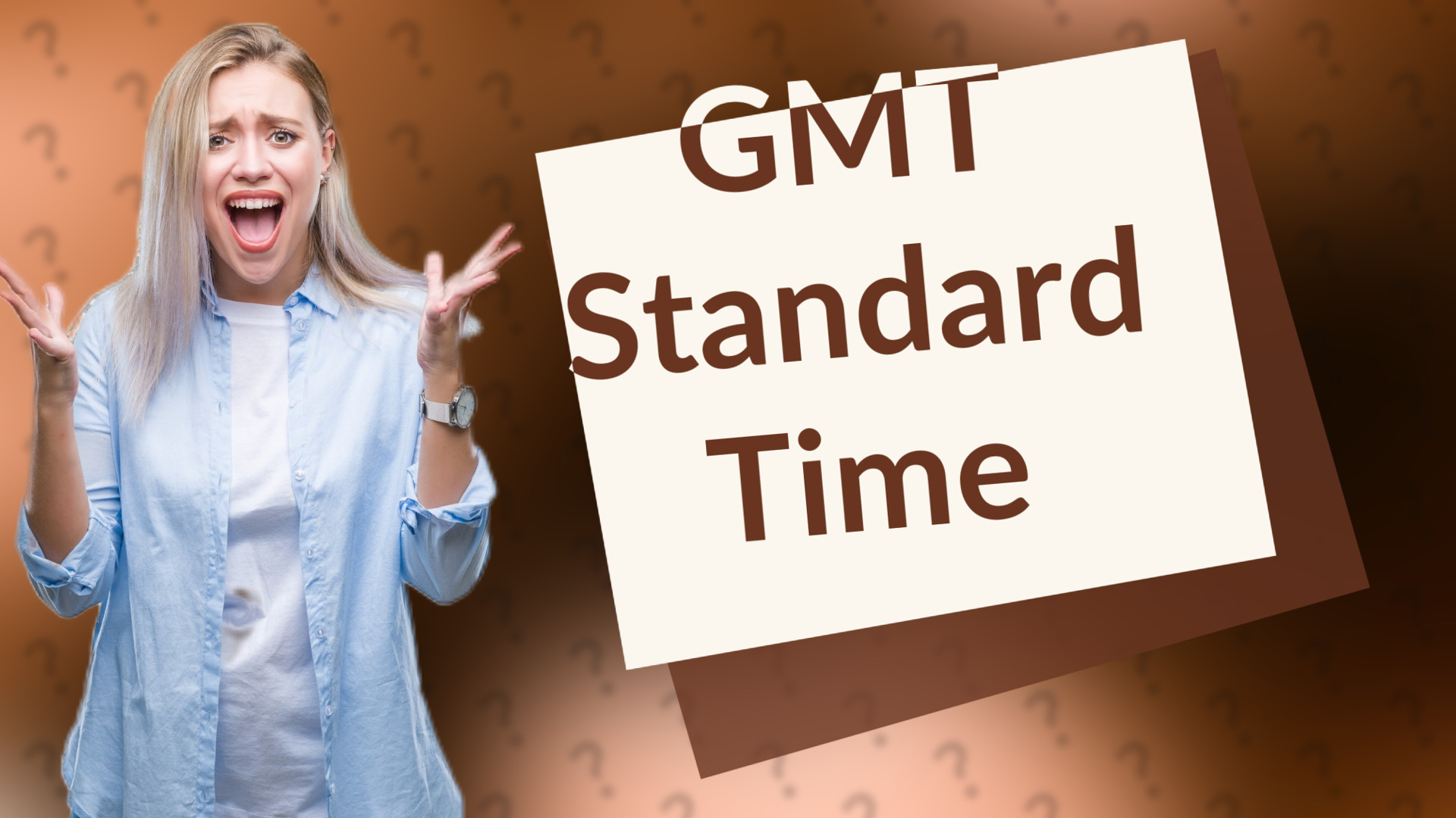 GMT Standard Time