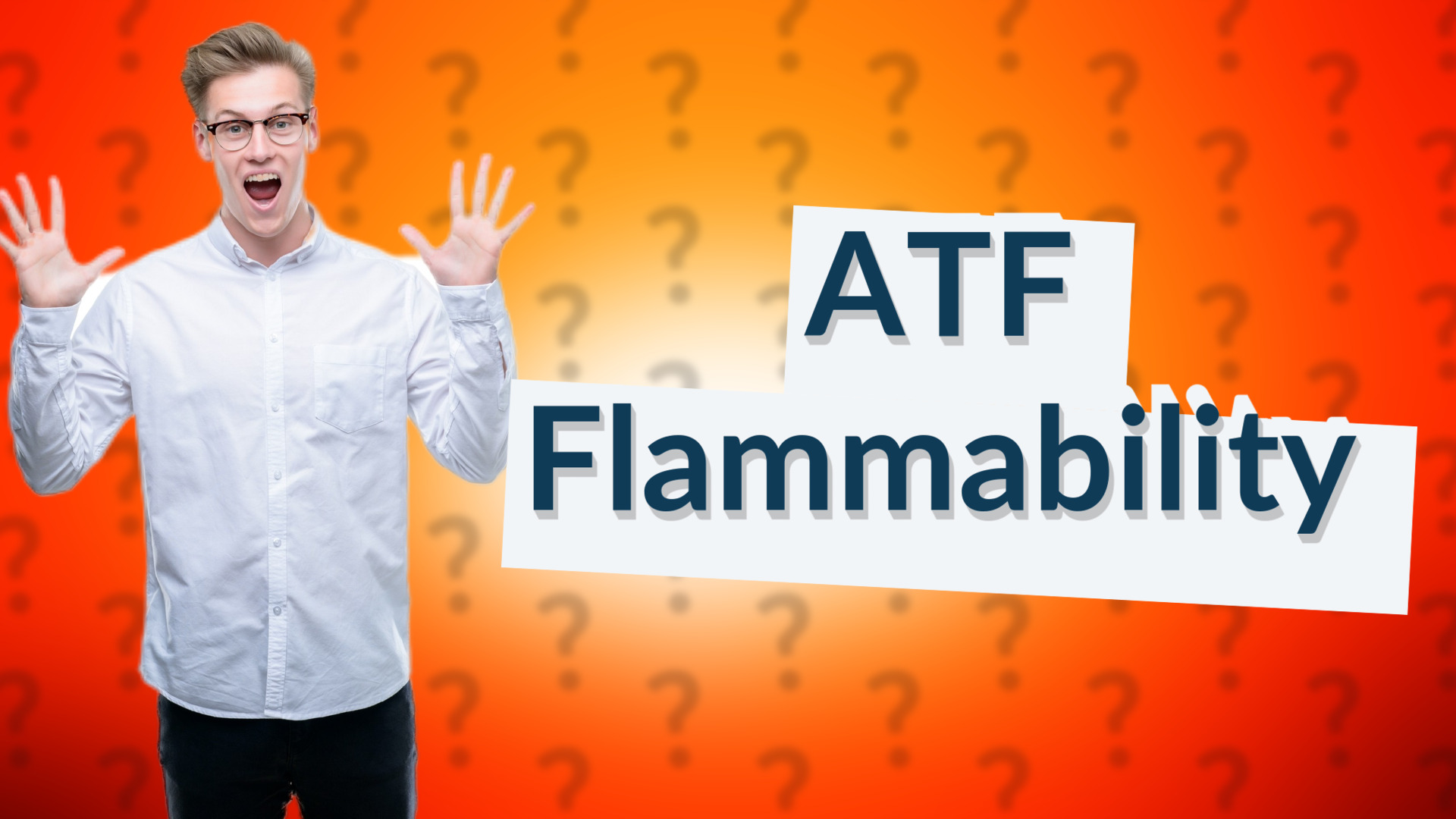 ATF Flammability