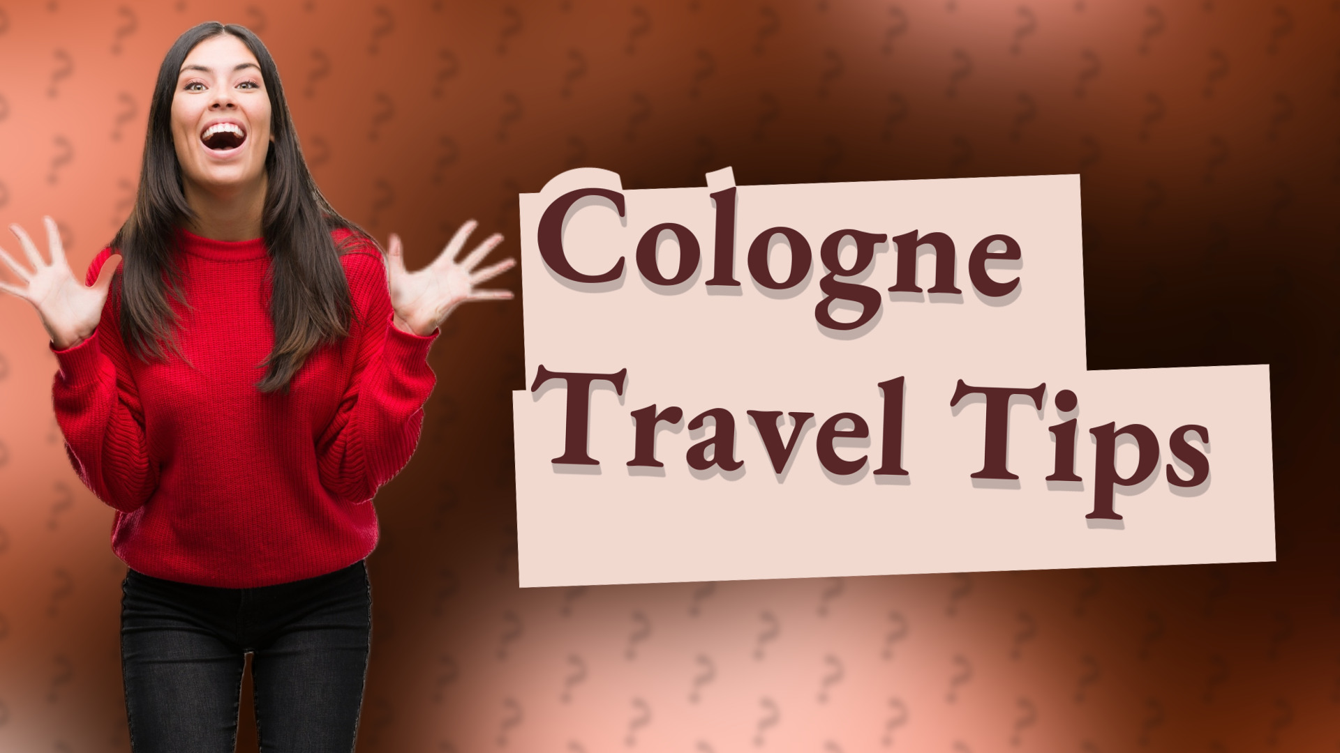 Cologne Travel Tips