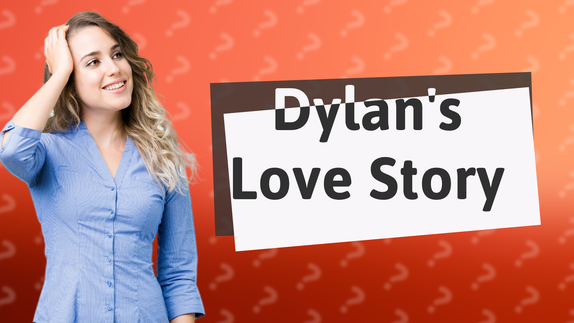 Dylan's Love Story
