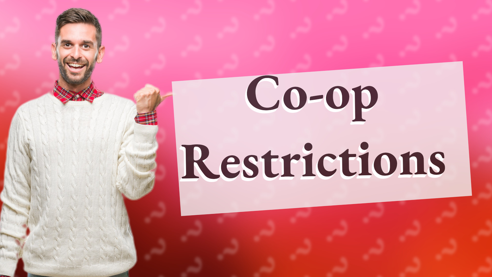 Co-op Restrictions
