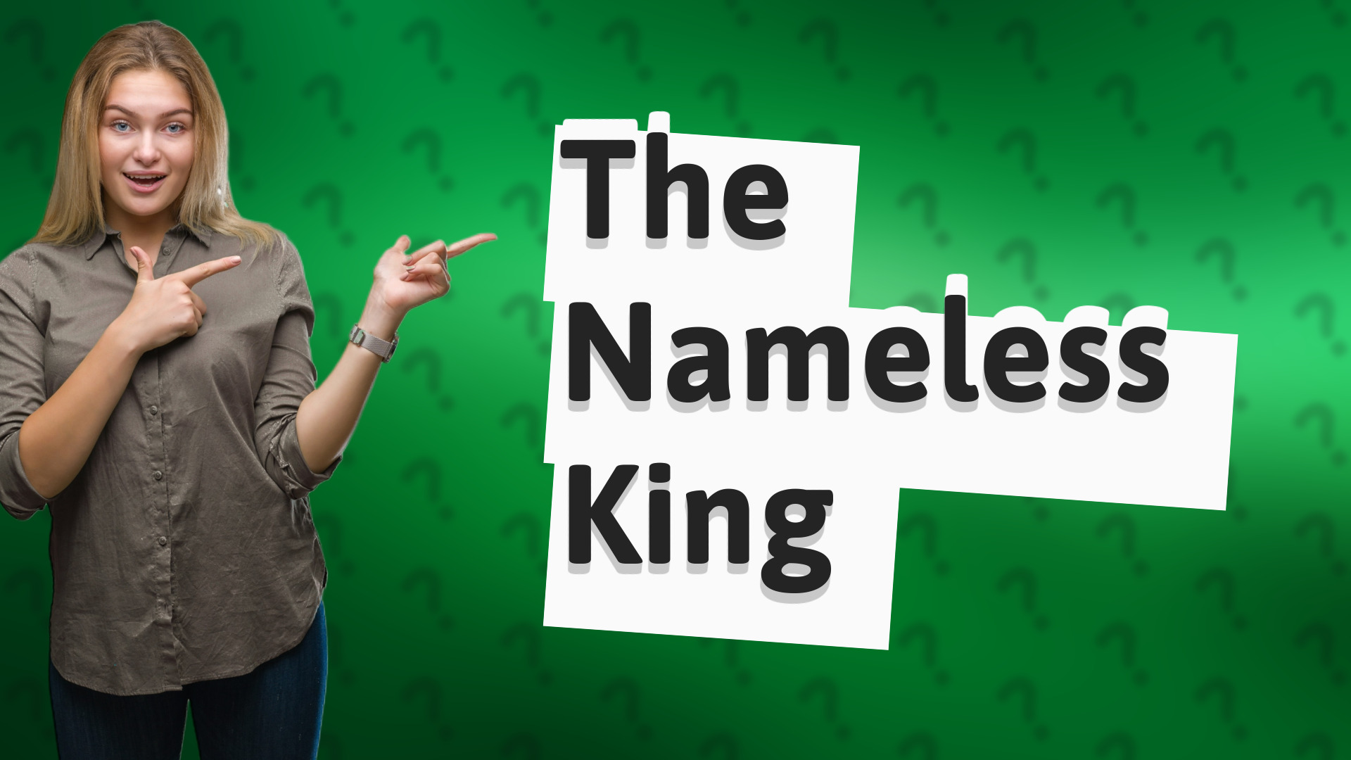 The Nameless King