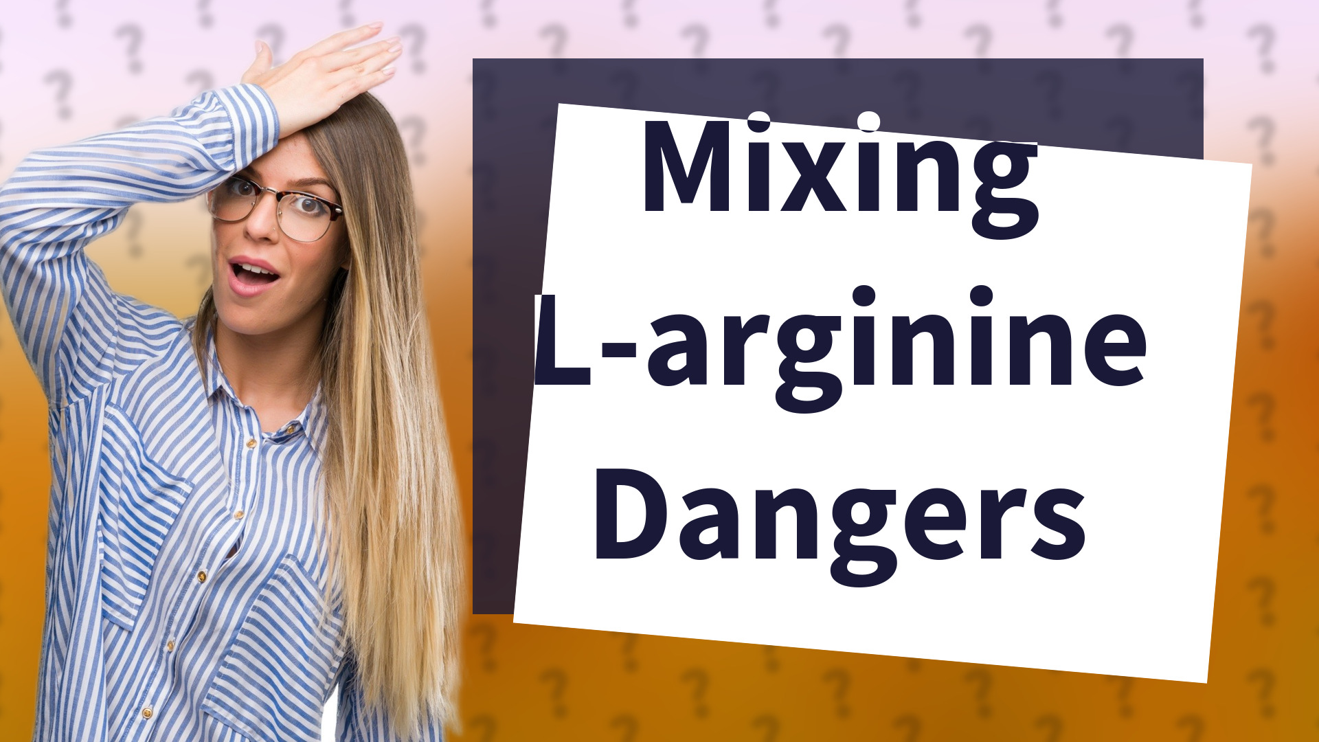 Mixing L-arginine Dangers