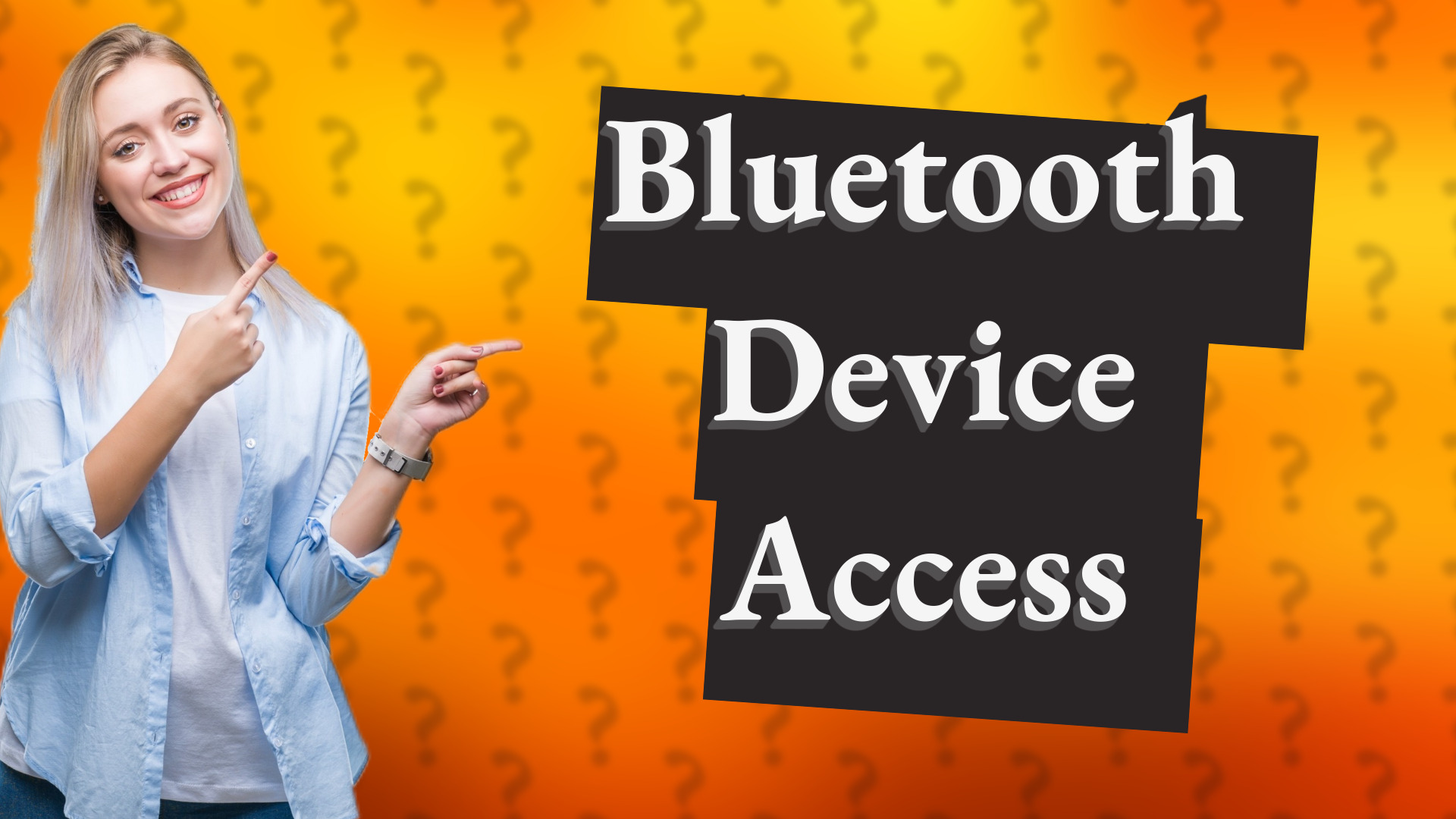 Bluetooth Device Access